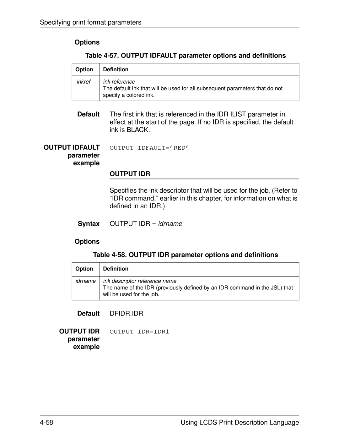 Xerox 701P21091 manual Options 58. Output IDR parameter options and definitions, ‘inkref ’’ Ink reference 