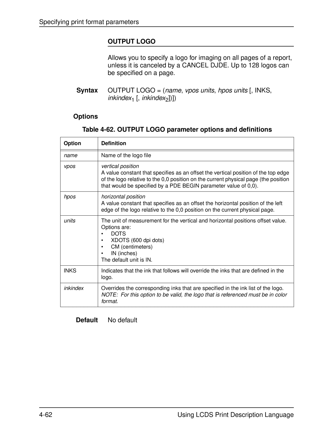 Xerox 701P21091 manual Output Logo parameter options and definitions, Xdots 600 dpi dots 