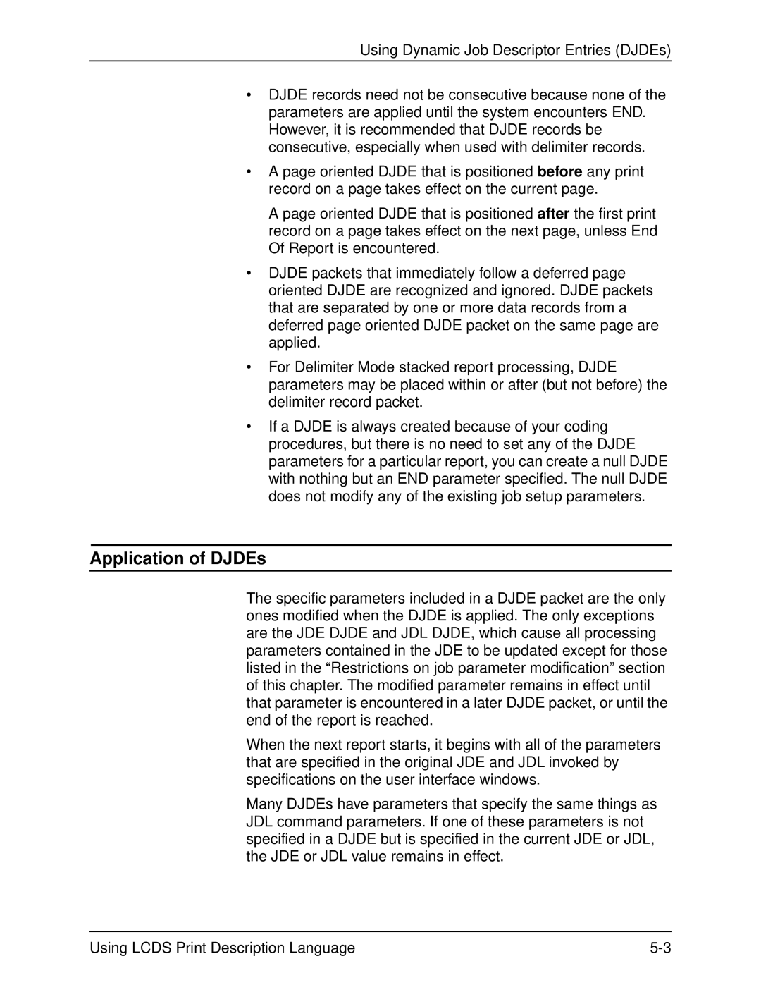 Xerox 701P21091 manual Application of DJDEs 