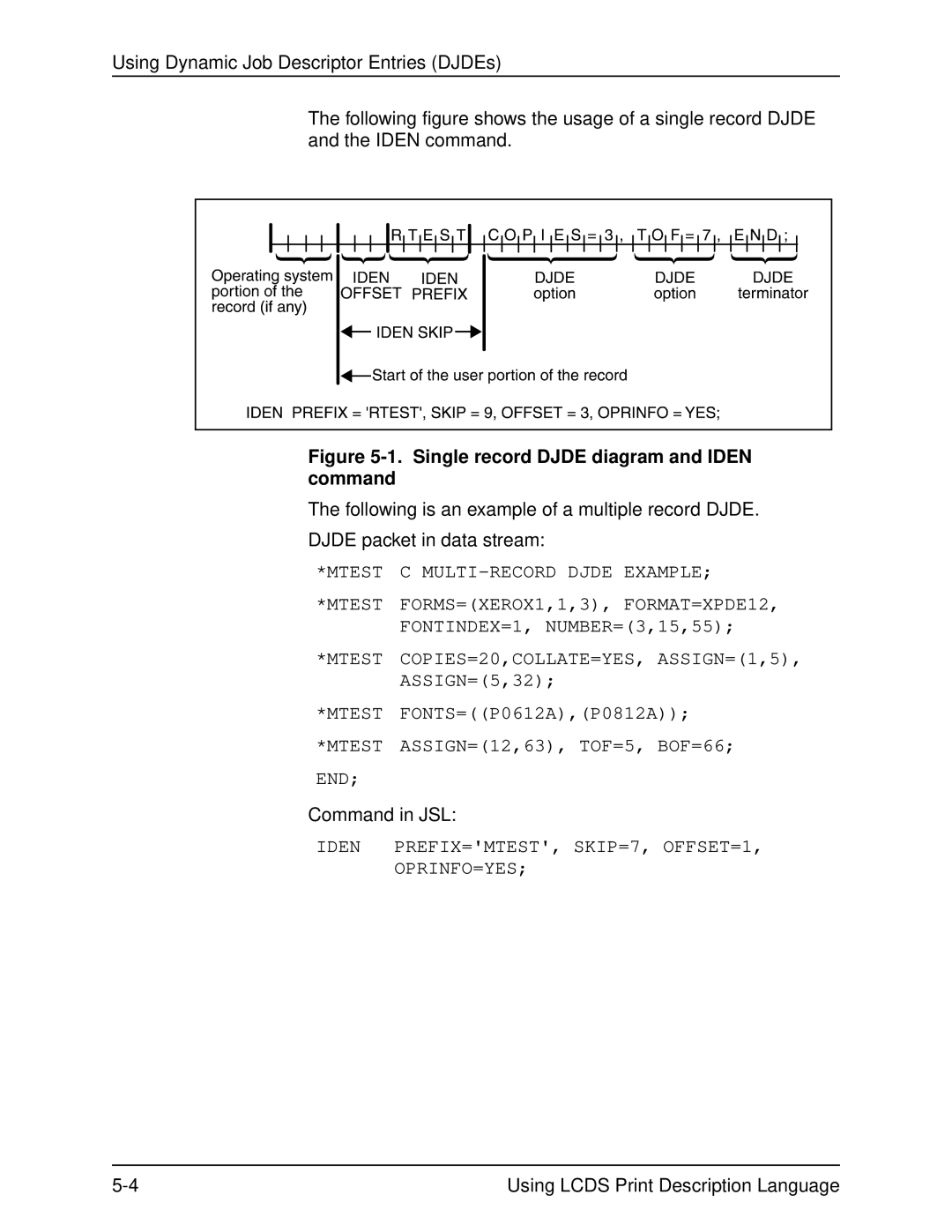 Xerox 701P21091 manual Single record Djde diagram and Iden command 