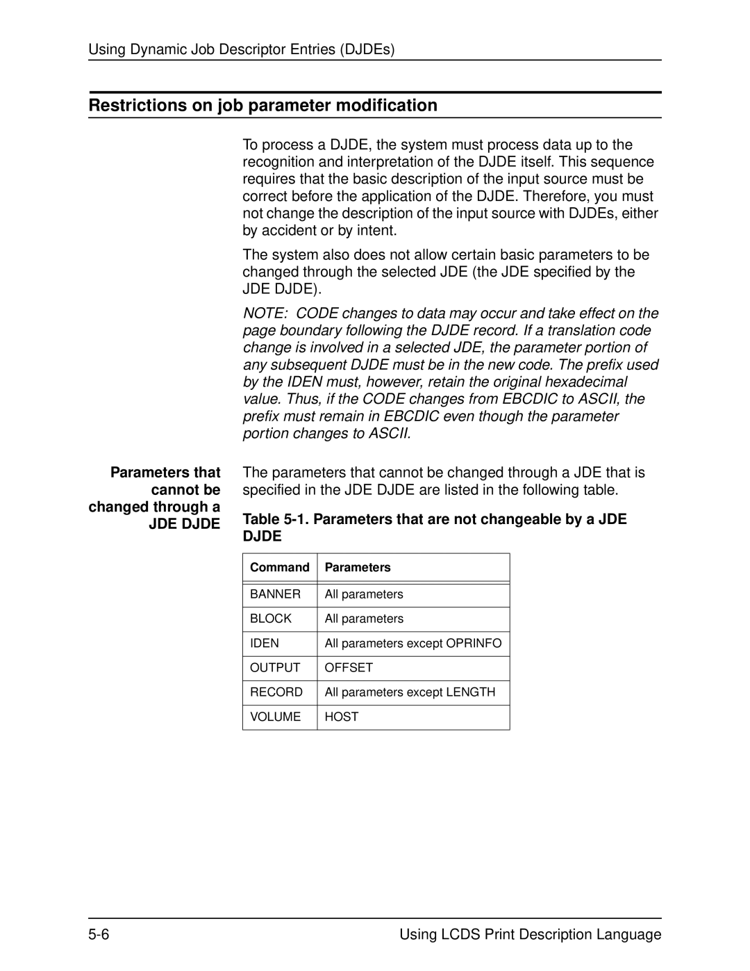 Xerox 701P21091 manual Restrictions on job parameter modification, Parameters that cannot be changed through a, JDE Djde 