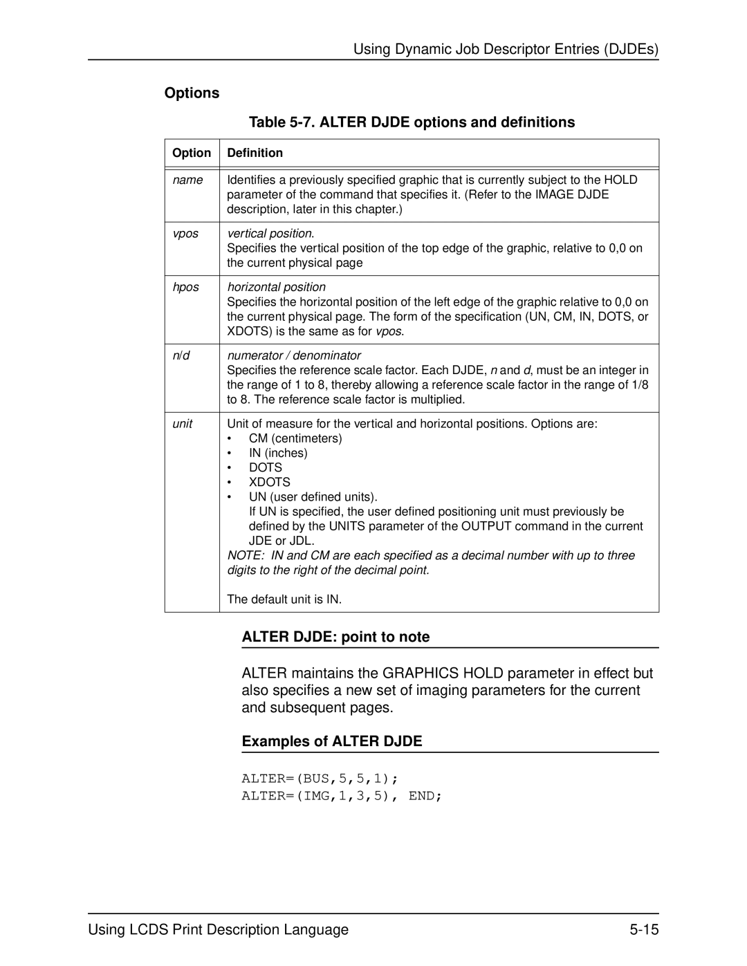 Xerox 701P21091 manual Options Alter Djde options and definitions, Alter Djde point to note, Examples of Alter Djde 