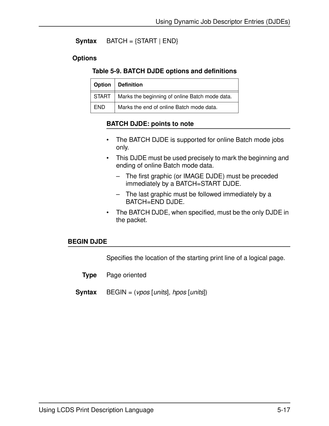 Xerox 701P21091 manual Options Batch Djde options and definitions, Batch Djde points to note, Begin Djde, Start 