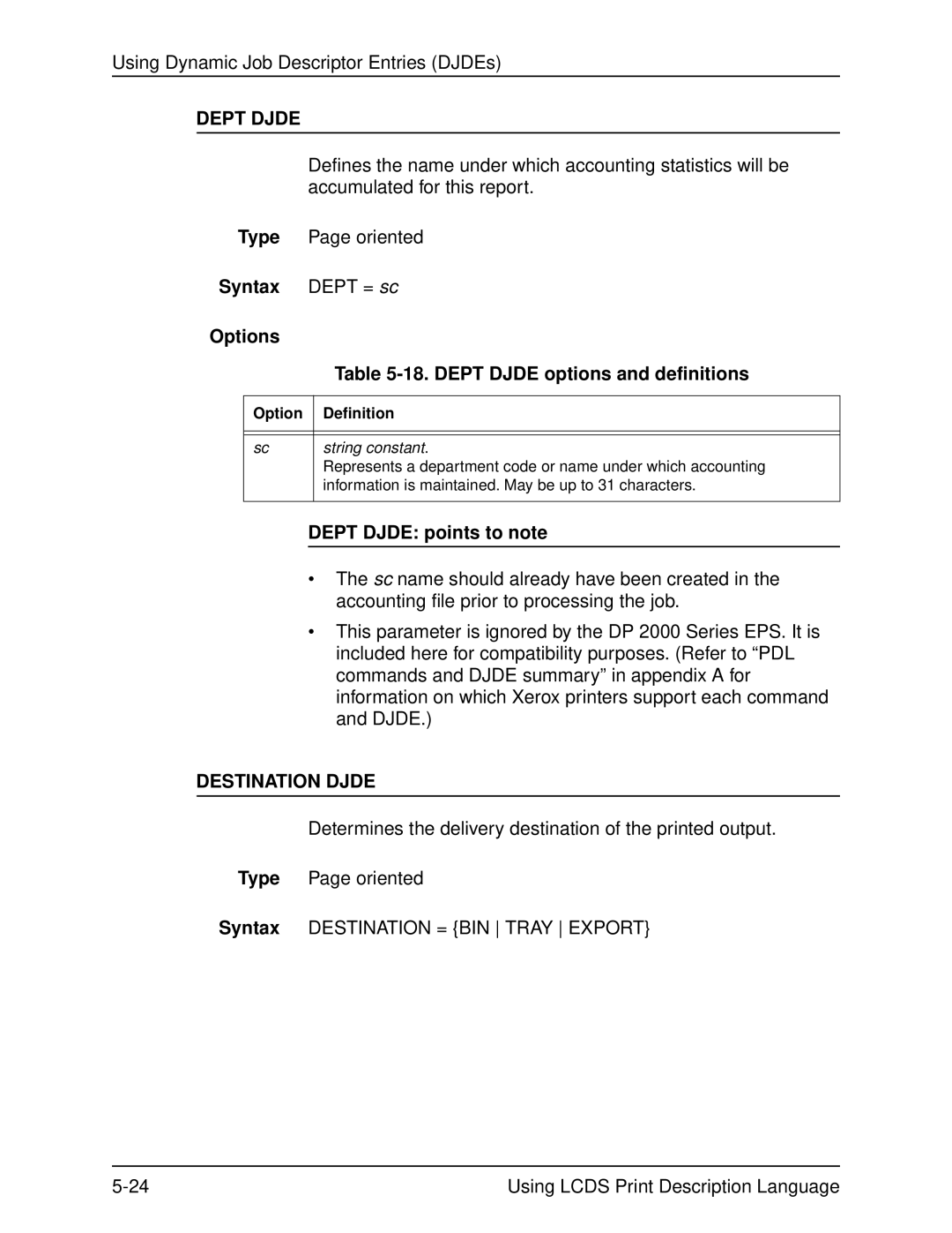 Xerox 701P21091 manual Syntax Dept = sc Options, Dept Djde options and definitions, Dept Djde points to note 