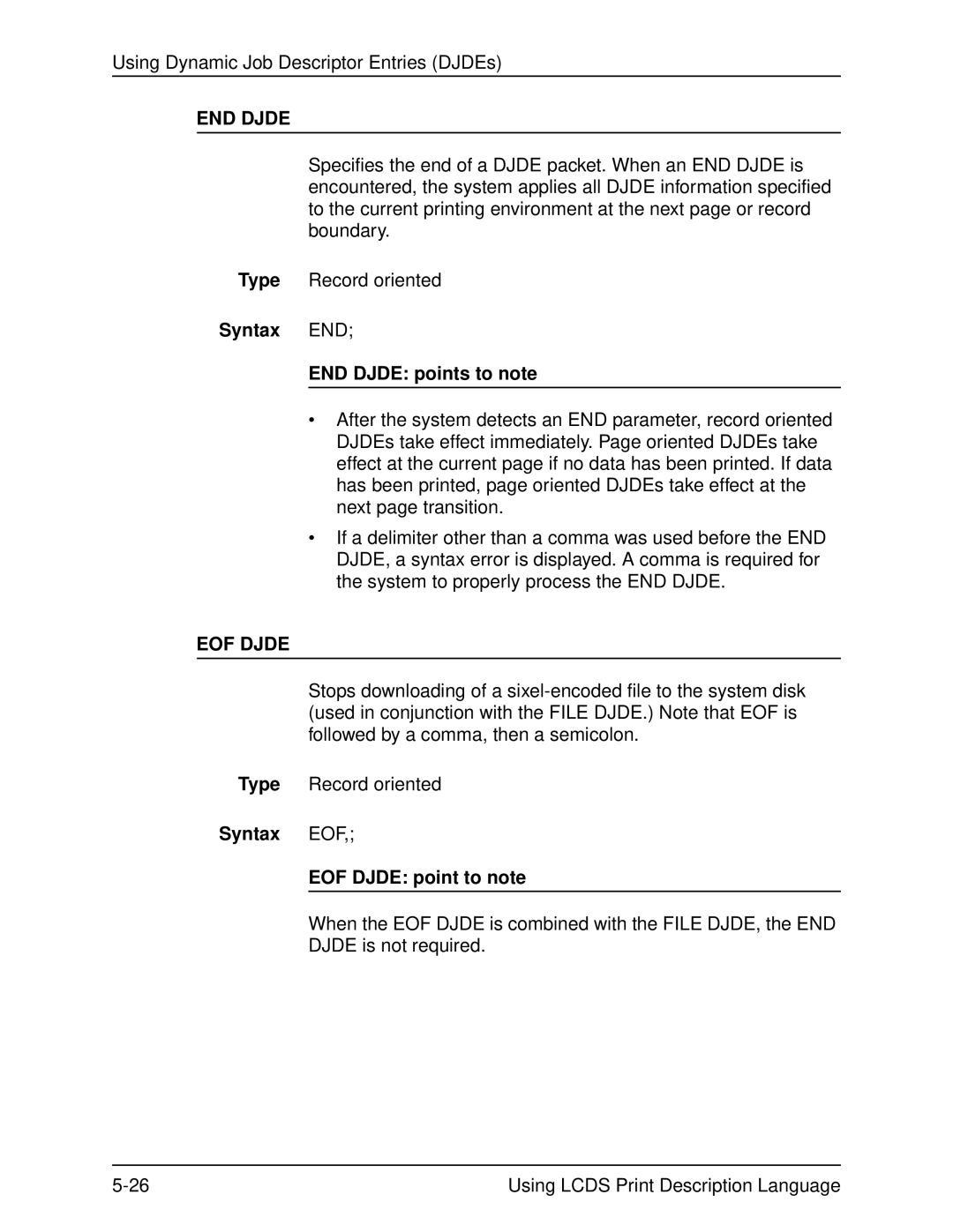 Xerox 701P21091 manual Syntax END END Djde points to note, Syntax EOF EOF Djde point to note 