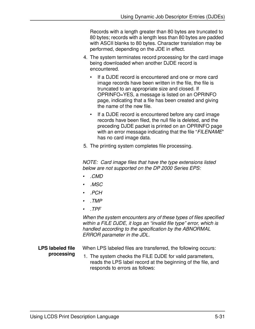 Xerox 701P21091 manual LPS labeled file processing 