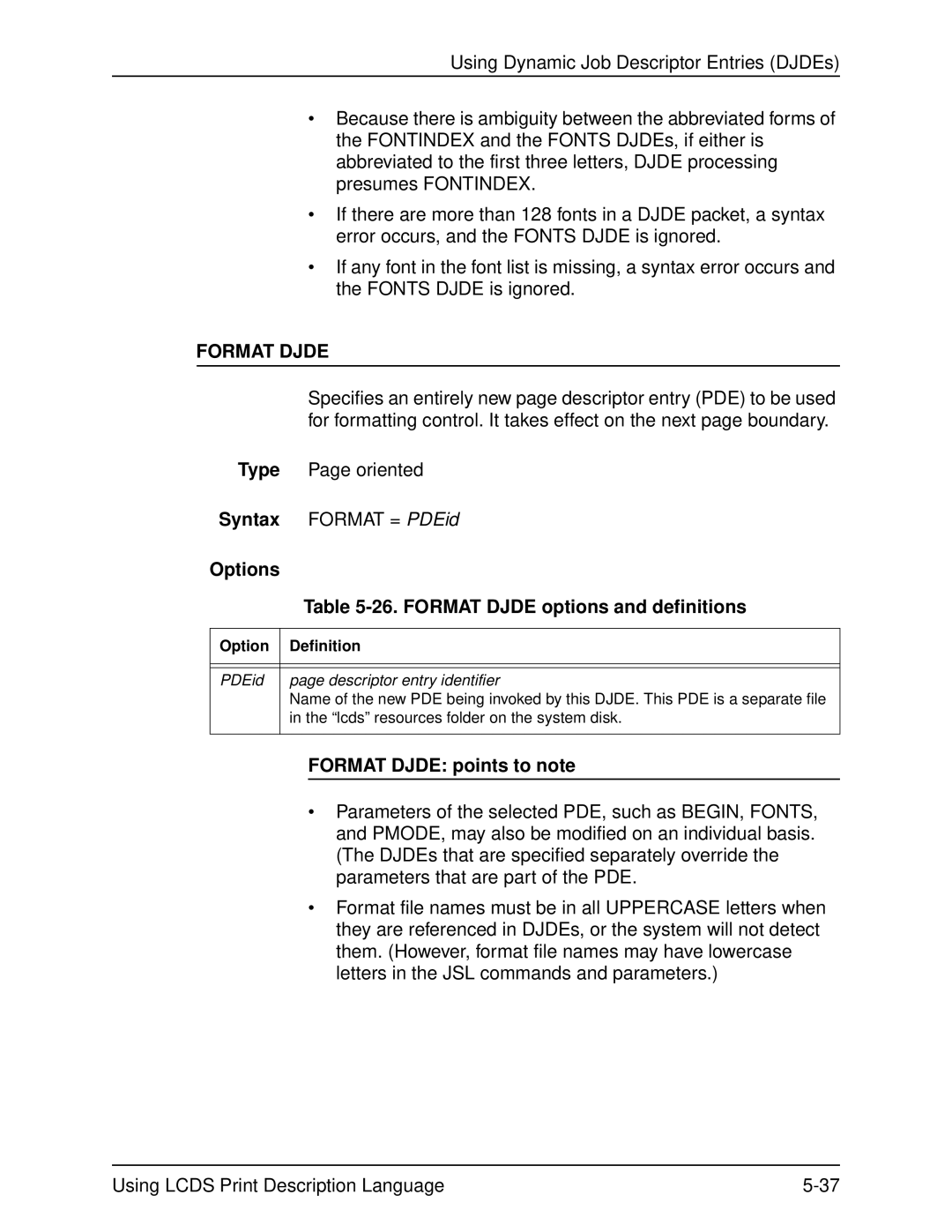 Xerox 701P21091 manual Format Djde options and definitions, Format Djde points to note 