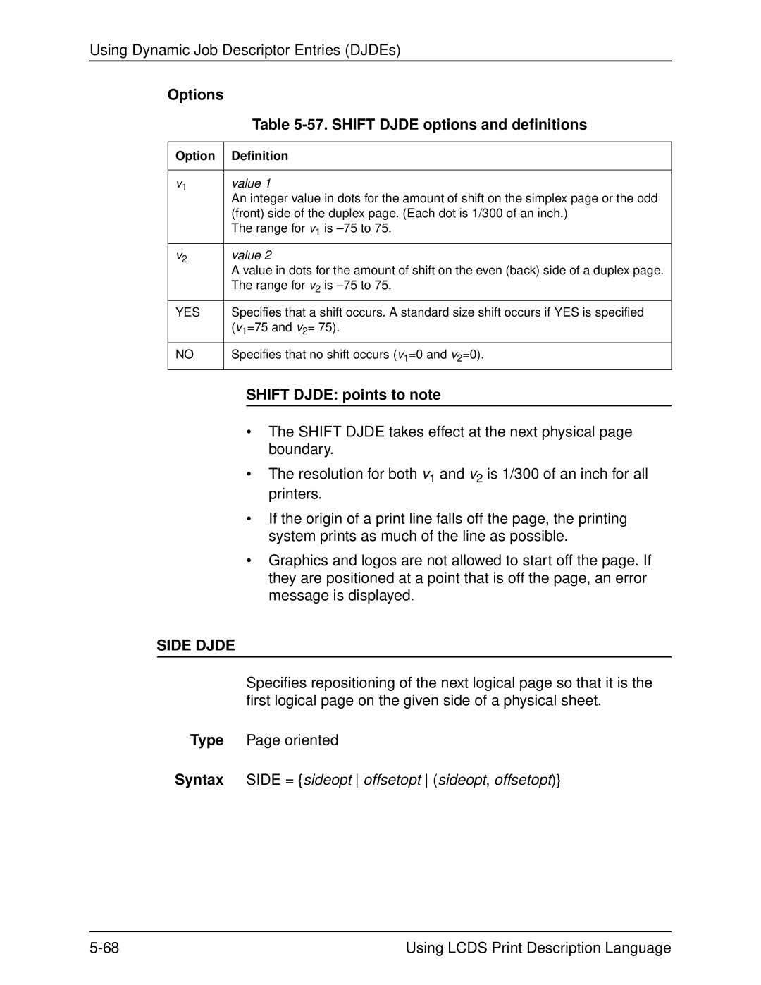 Xerox 701P21091 manual Shift Djde options and definitions, Shift Djde points to note, Side Djde 