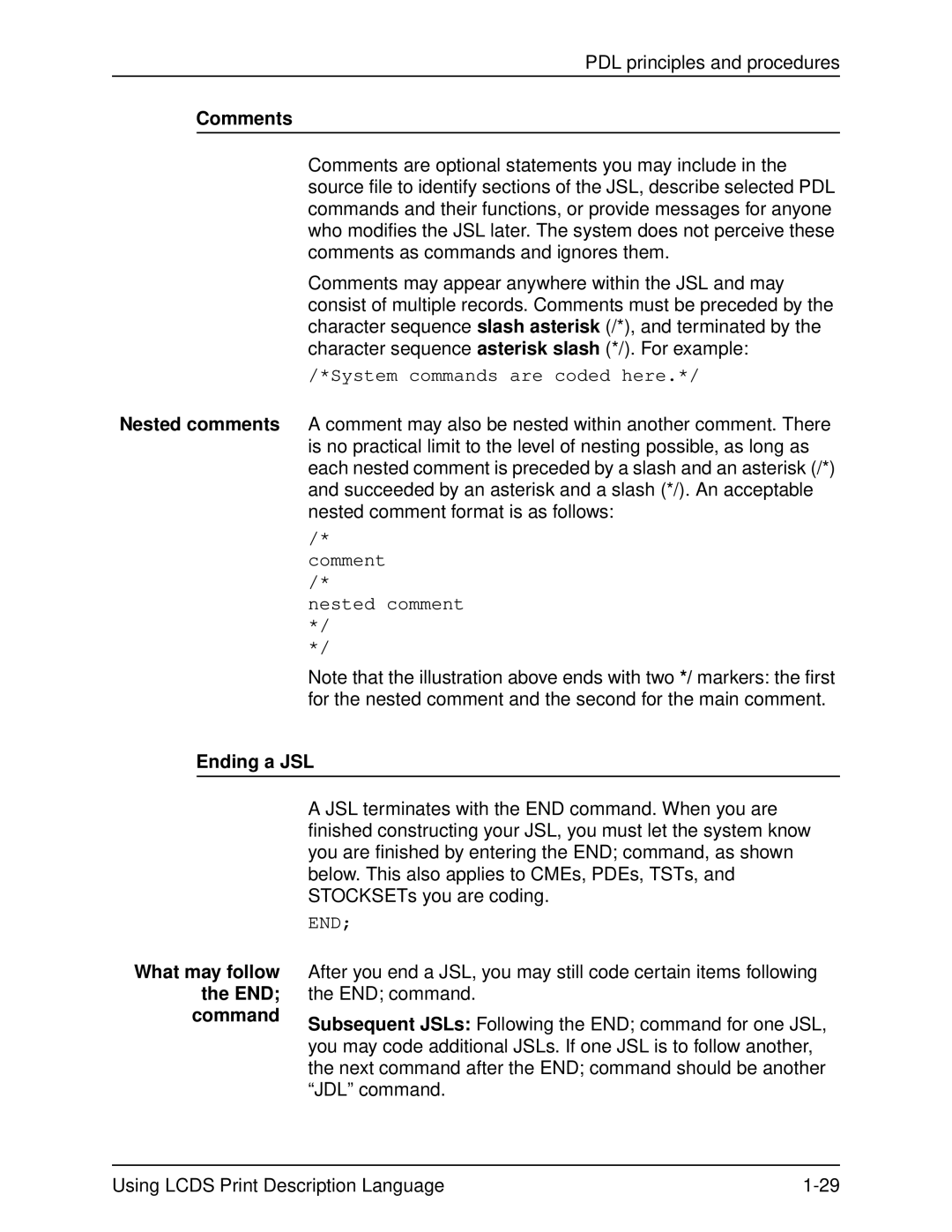 Xerox 701P21091 manual Comments, Ending a JSL What may follow the END command 