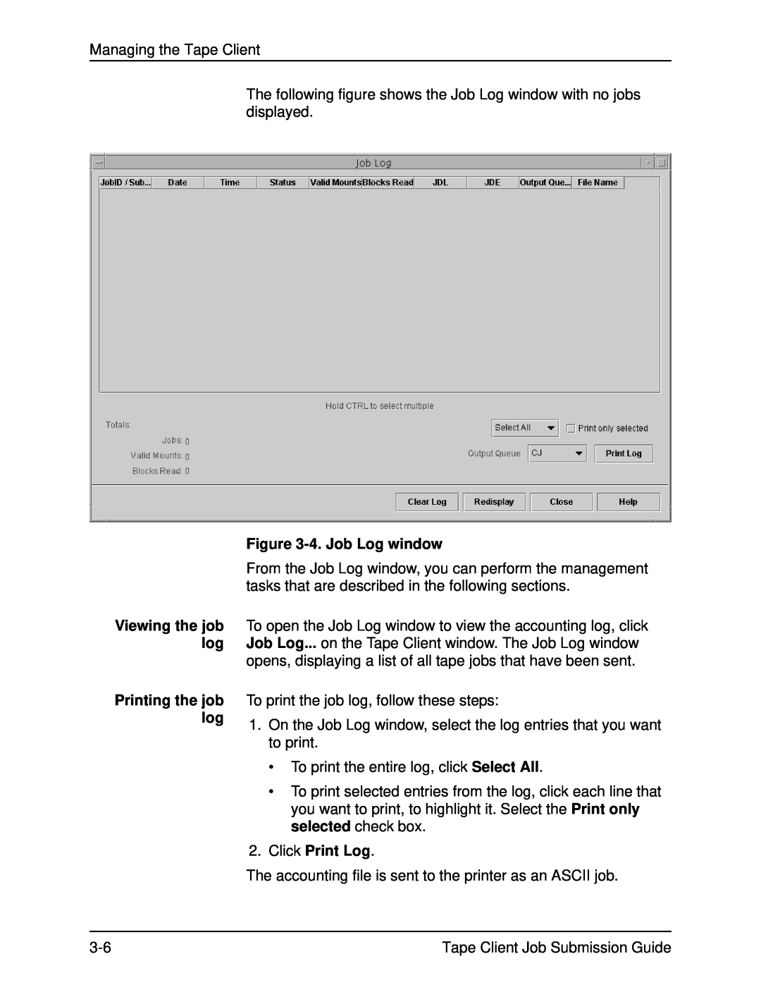 Xerox 701P21110 manual Viewing the job log Printing the job log, 4.Job Log window, Click Print Log 
