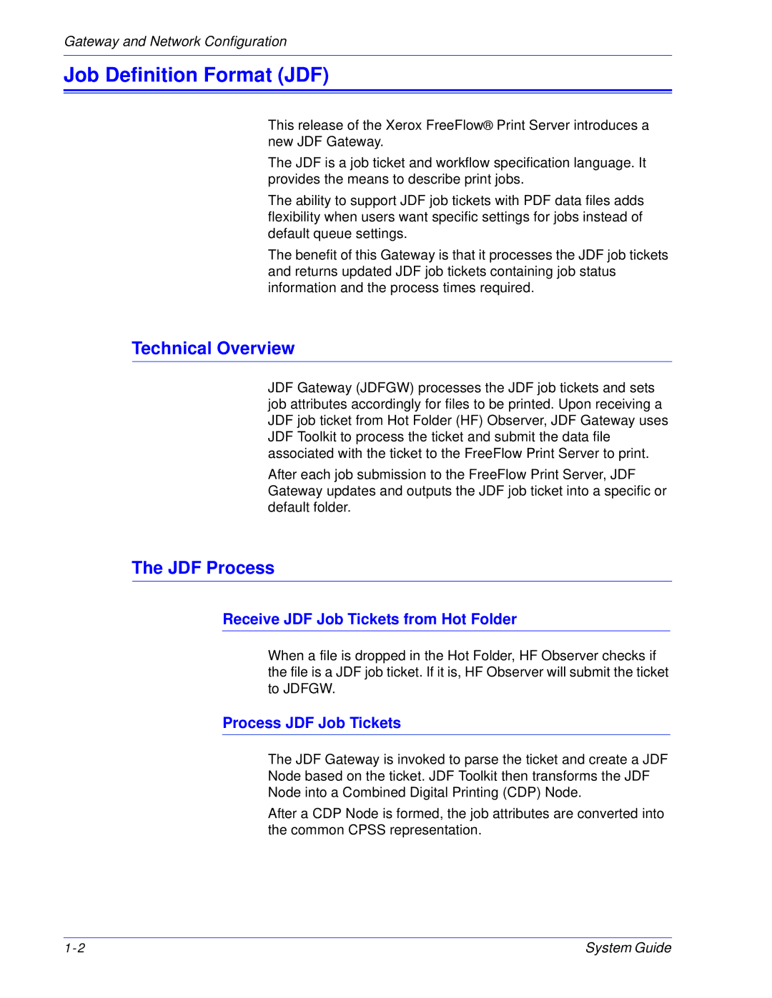 Xerox 701P25032 manual Job Definition Format JDF, Technical Overview, JDF Process, Receive JDF Job Tickets from Hot Folder 