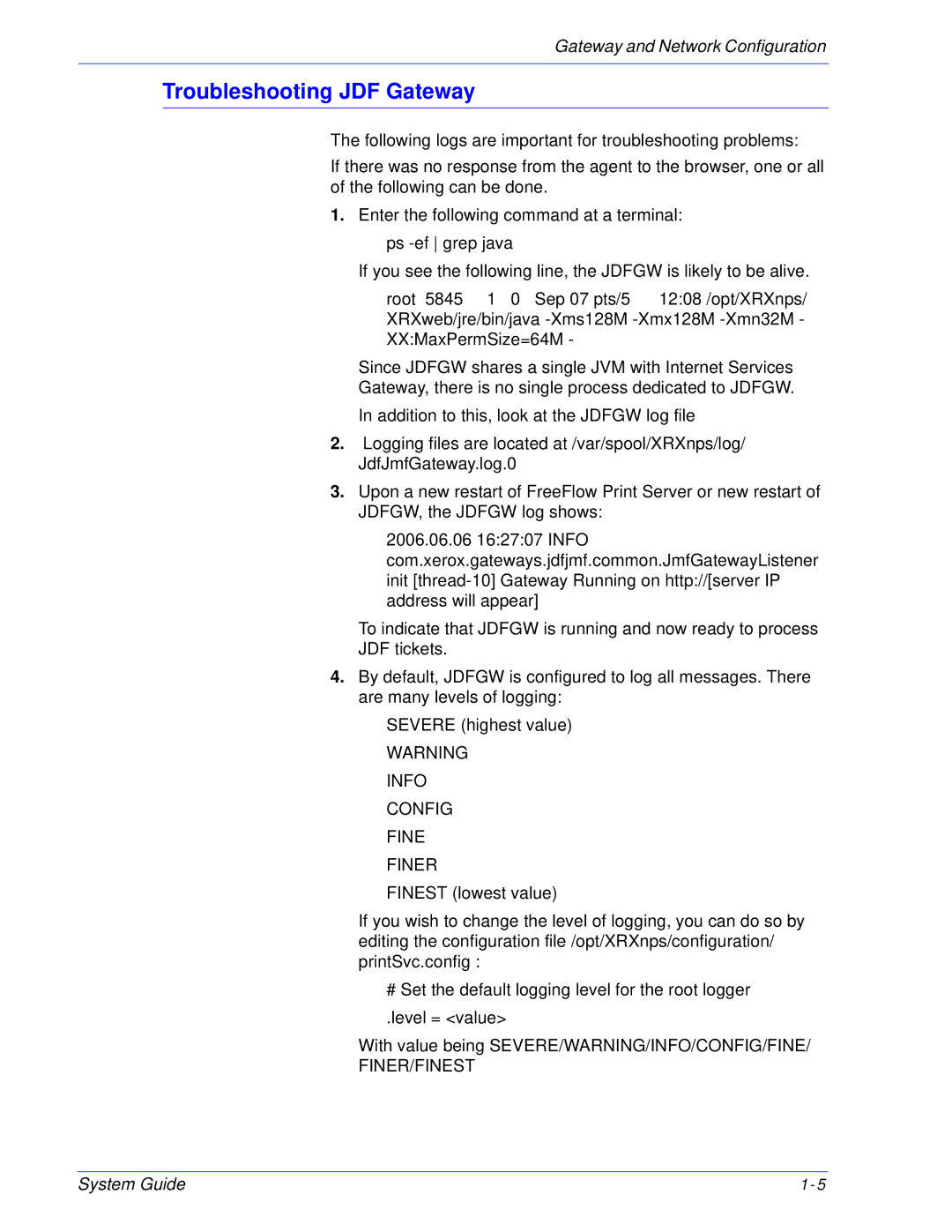 Xerox 701P25032 manual Troubleshooting JDF Gateway, Info Config Fine Finer 