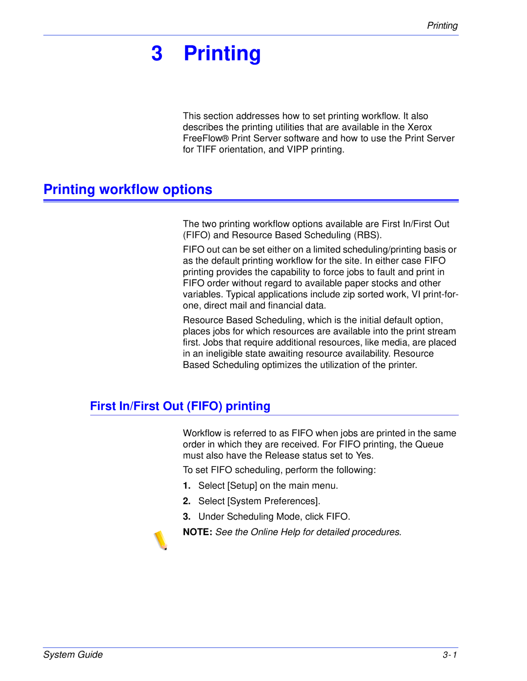 Xerox 701P25032 manual Printing workflow options, First In/First Out Fifo printing 