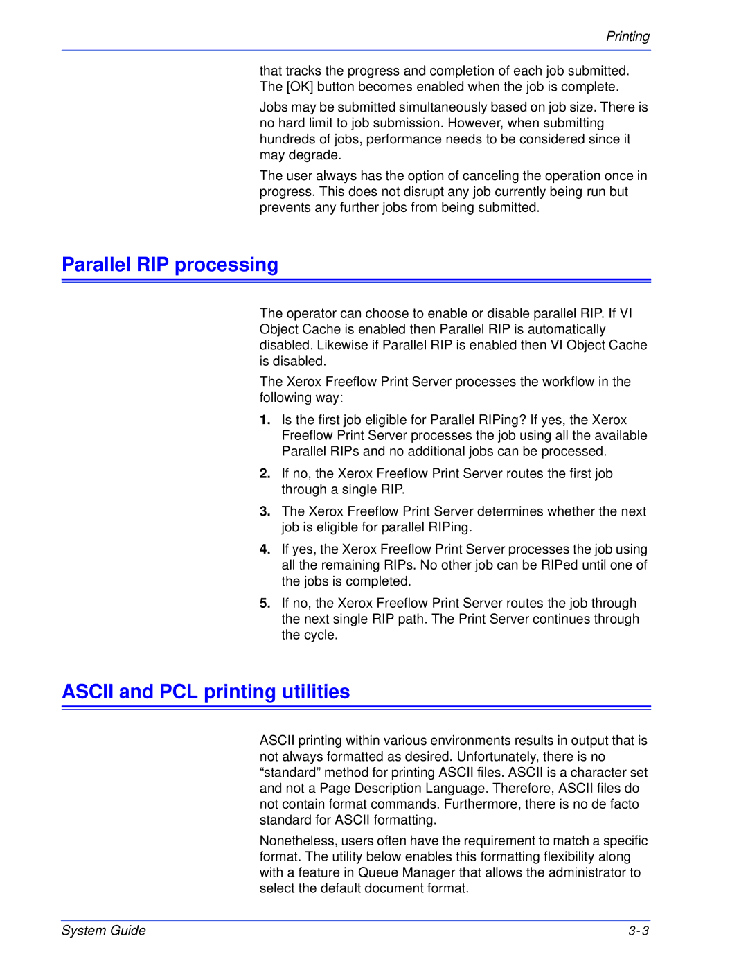 Xerox 701P25032 manual Parallel RIP processing, Ascii and PCL printing utilities 