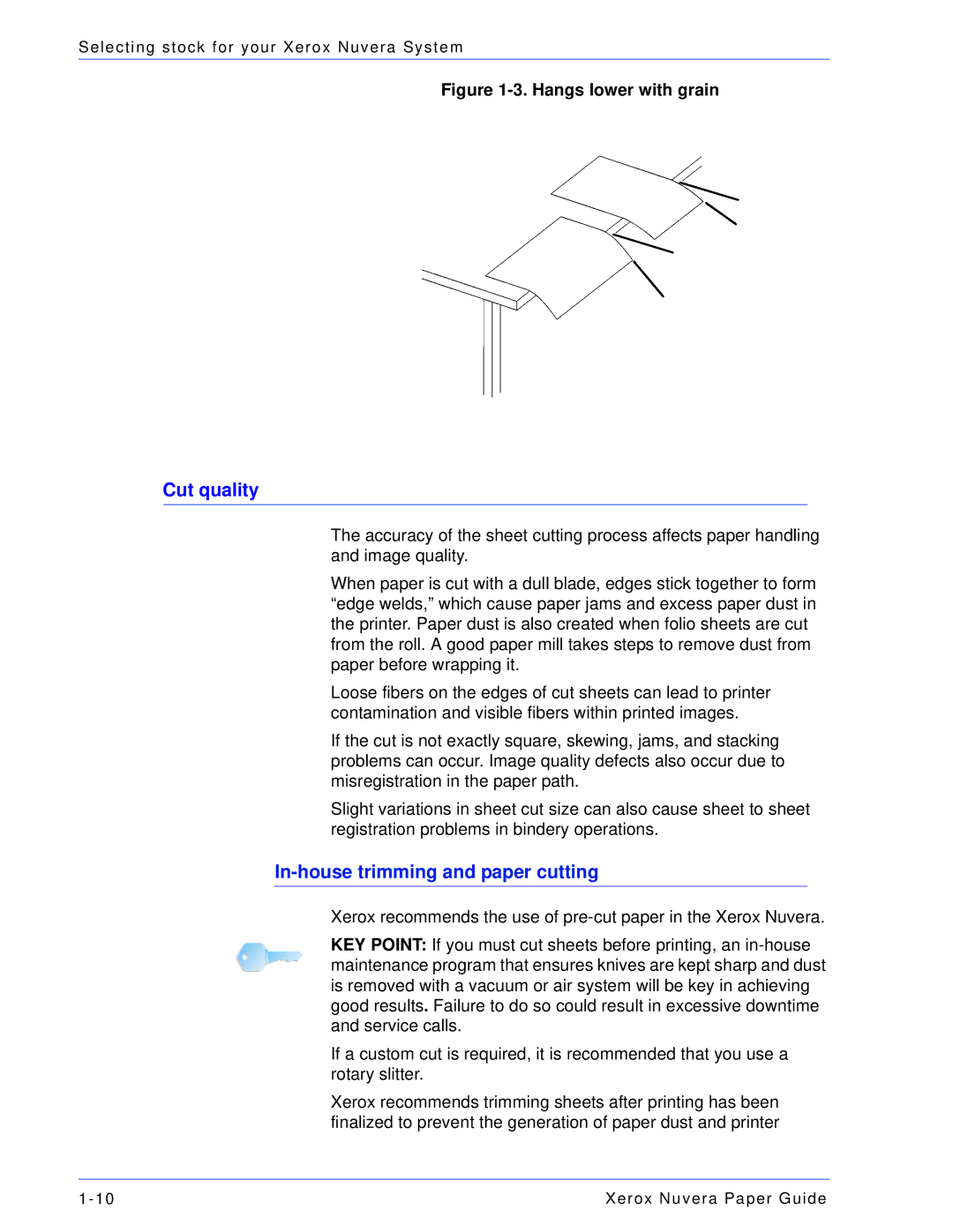 Xerox 701P28020 manual Cut quality, Hangs lower with grain 