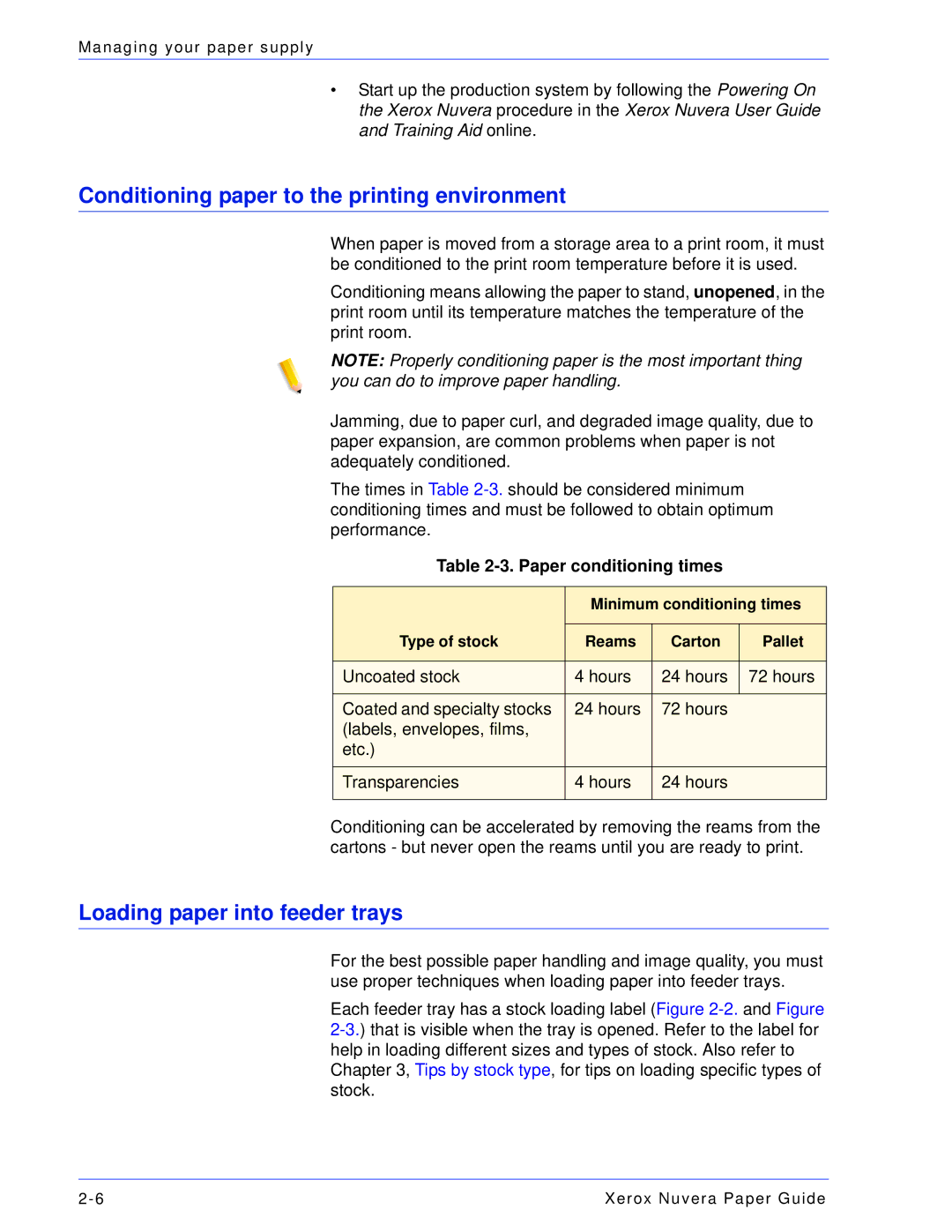 Xerox 701P28020 Conditioning paper to the printing environment, Loading paper into feeder trays, Paper conditioning times 