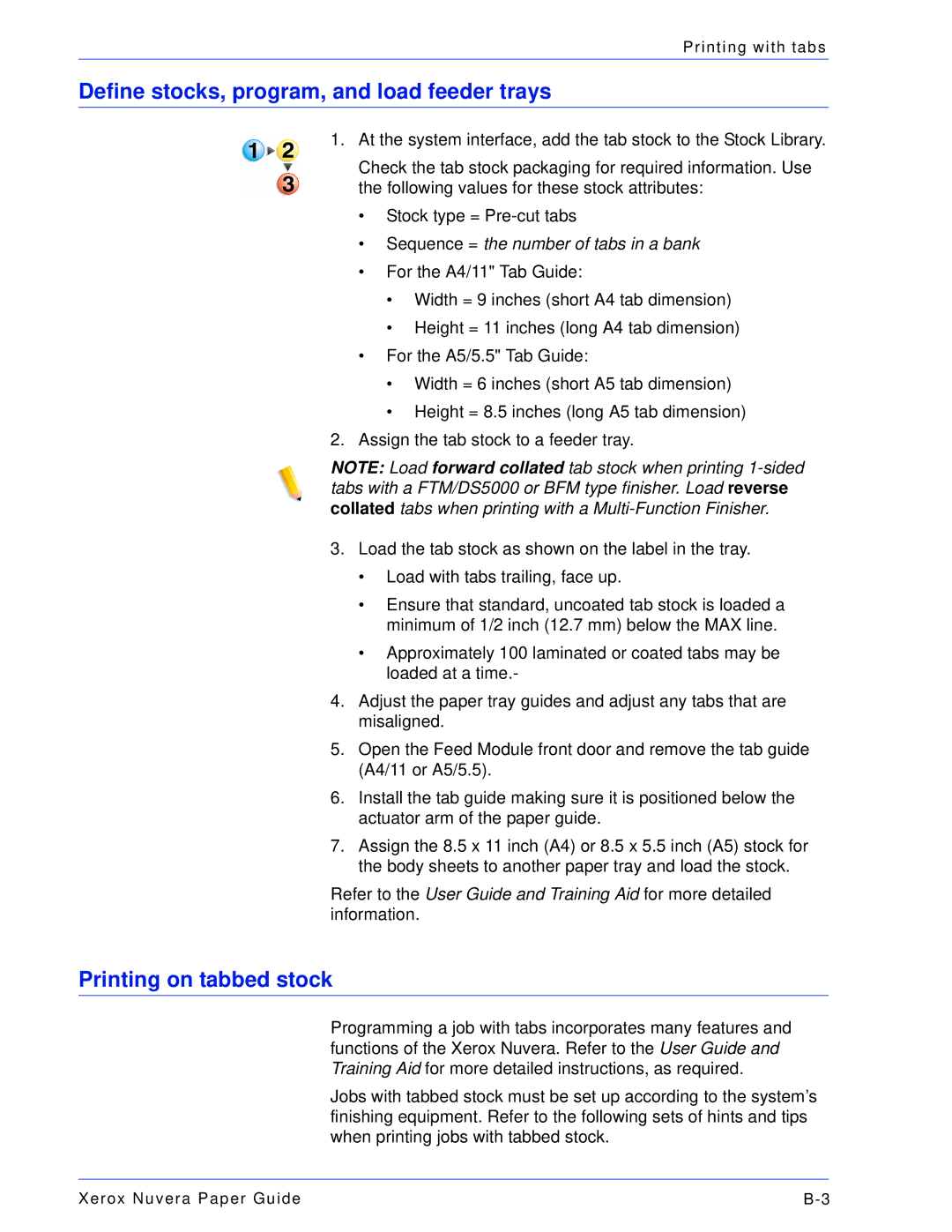 Xerox 701P28020 manual Define stocks, program, and load feeder trays, Printing on tabbed stock 