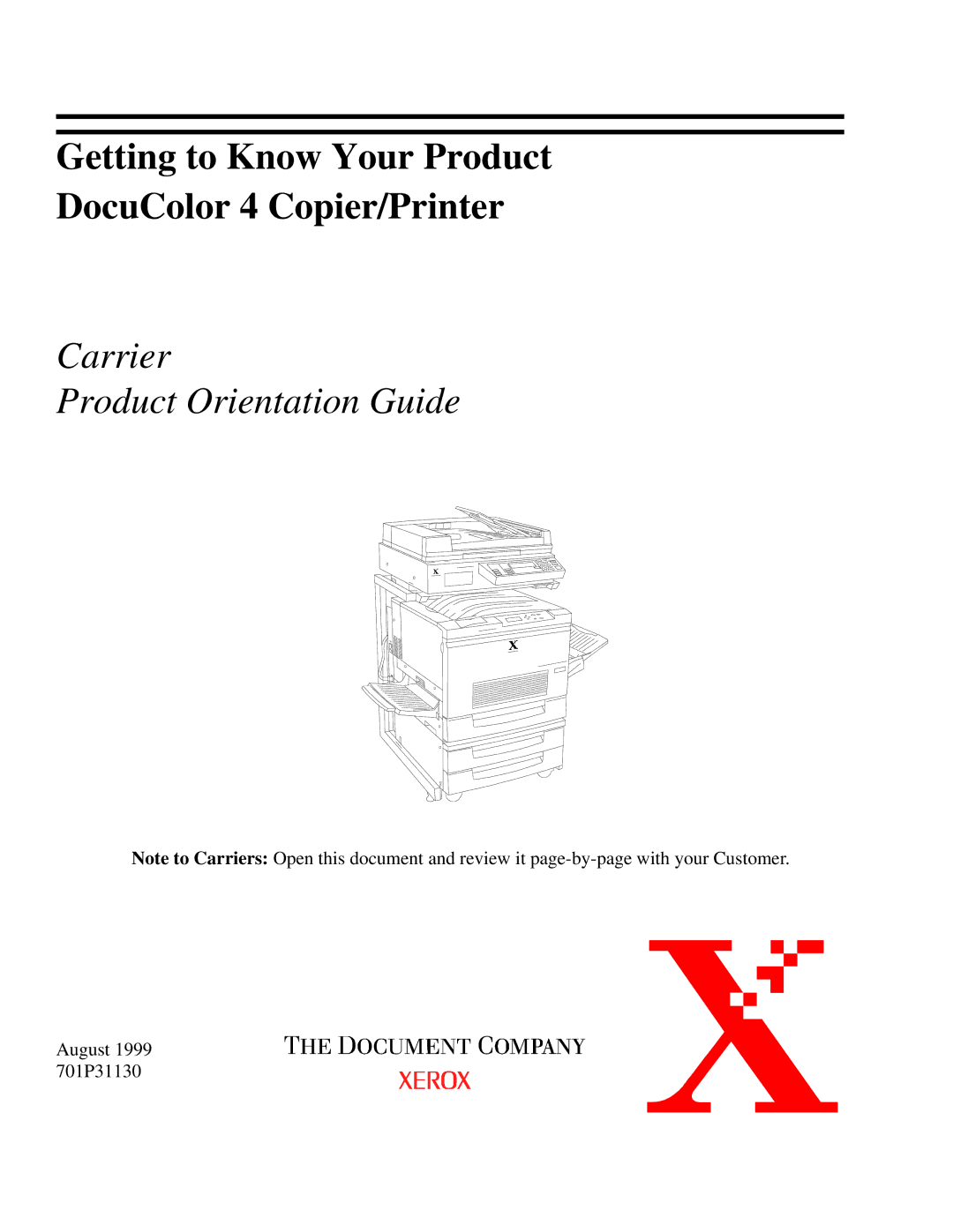 Xerox 701P31130 manual Getting to Know Your Product DocuColor 4 Copier/Printer 