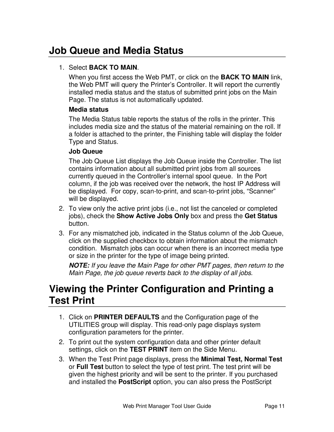 Xerox 701P39116 Job Queue and Media Status, Viewing the Printer Configuration and Printing a Test Print, Media status 