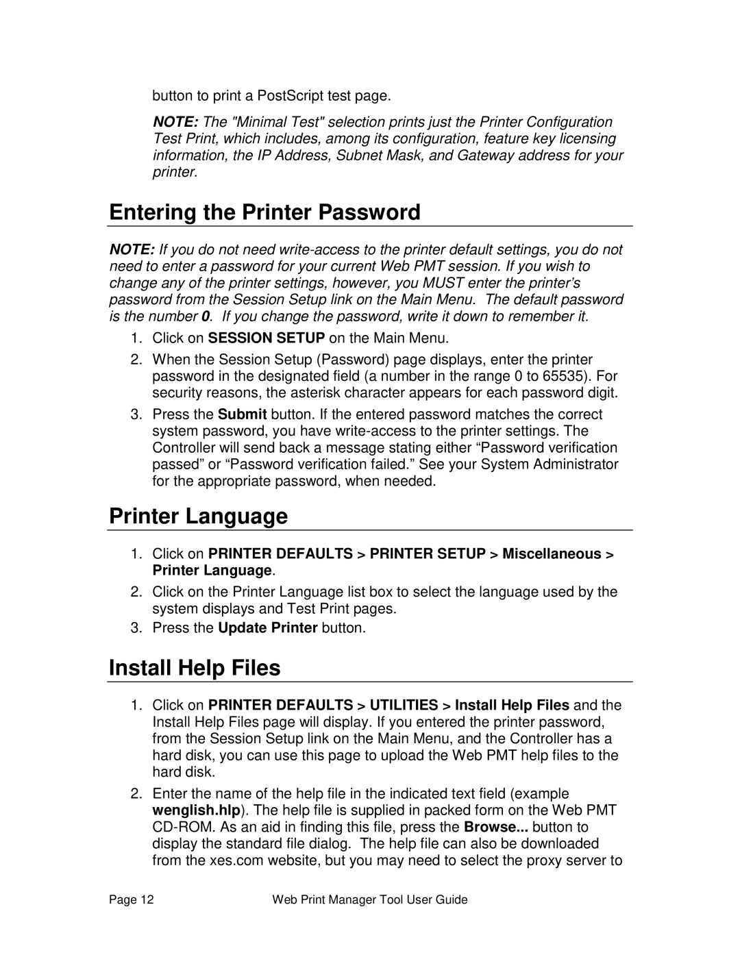 Xerox 701P39116 manual Entering the Printer Password, Printer Language, Install Help Files 