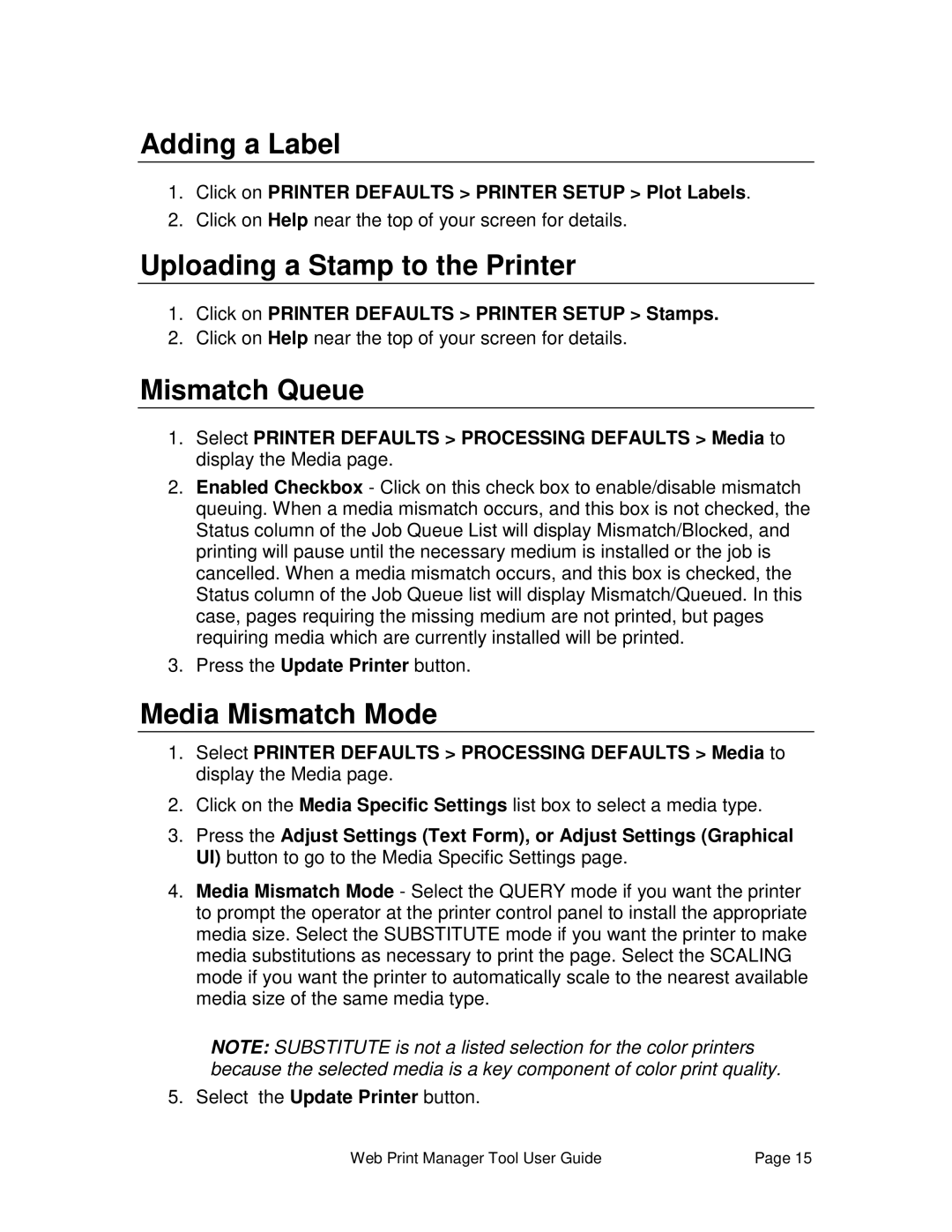 Xerox 701P39116 manual Adding a Label, Uploading a Stamp to the Printer, Mismatch Queue, Media Mismatch Mode 