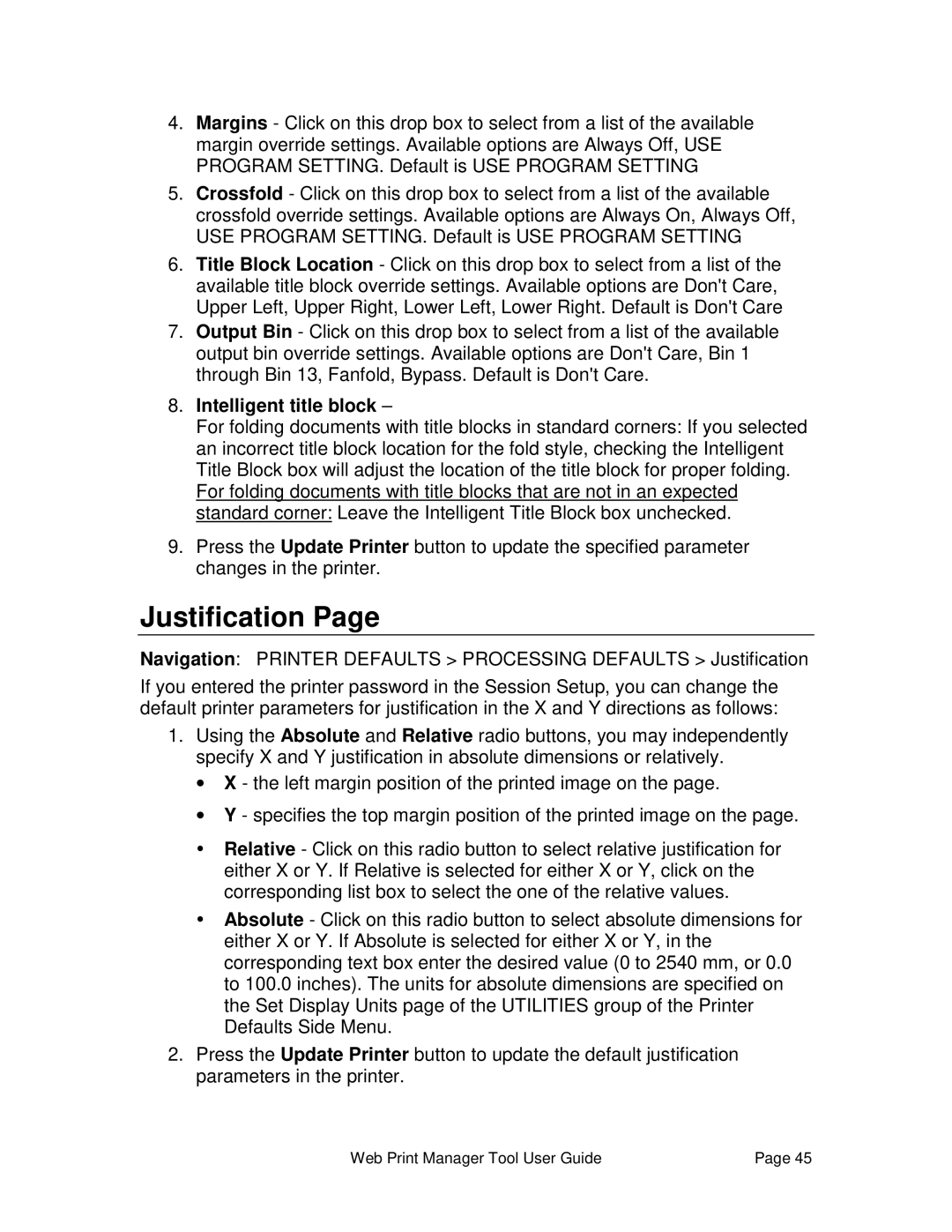 Xerox 701P39116 manual Justification, Intelligent title block 