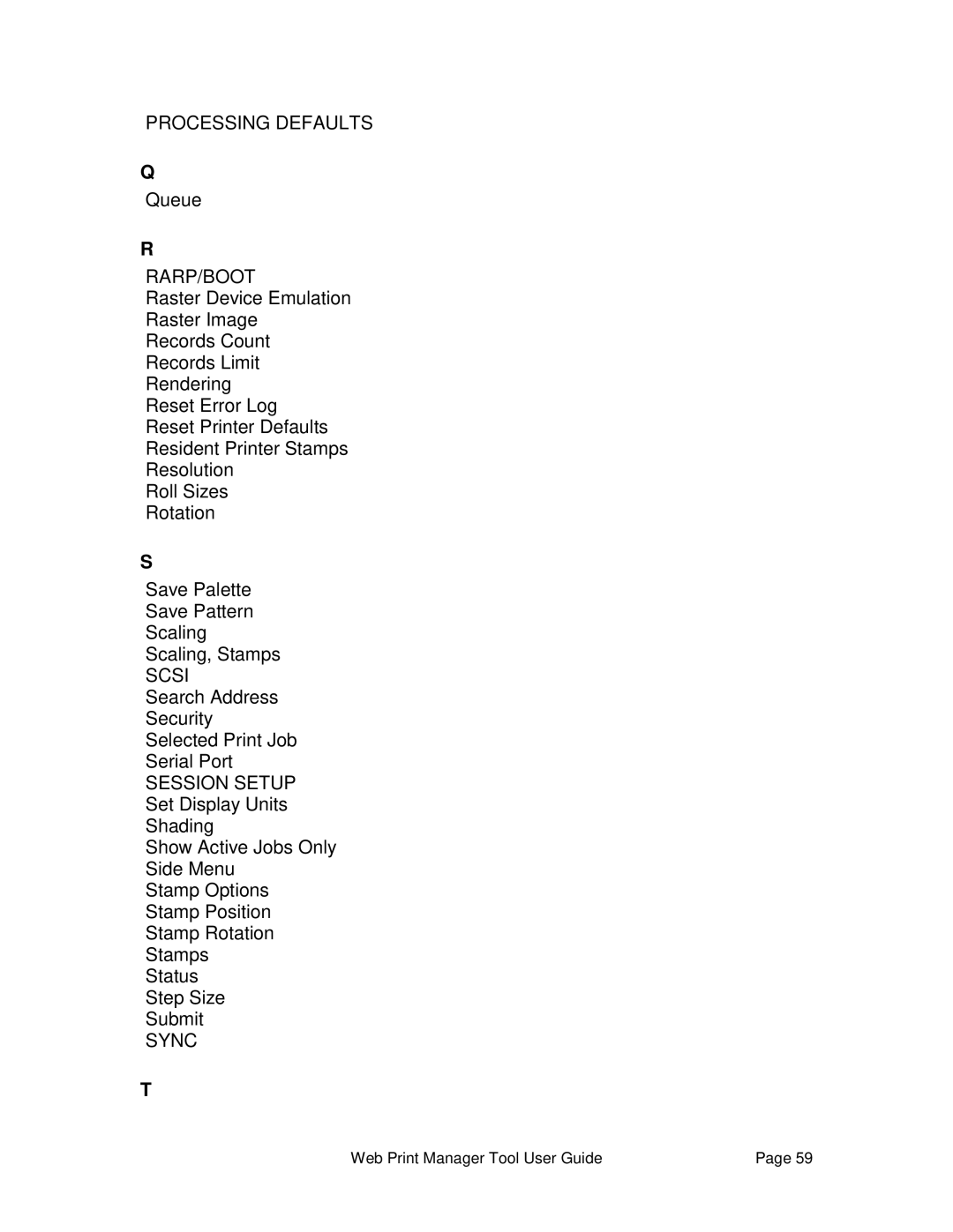 Xerox 701P39116 manual Processing Defaults, Rarp/Boot, Scsi, Session Setup, Sync 