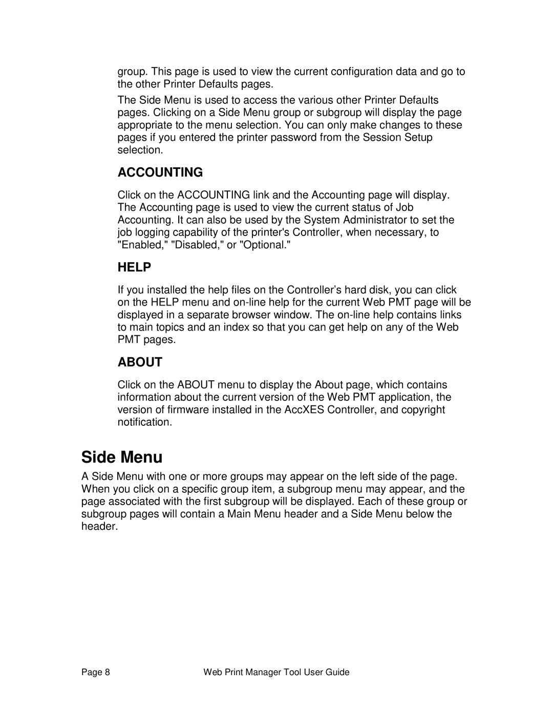 Xerox 701P39116 manual Side Menu, Accounting 