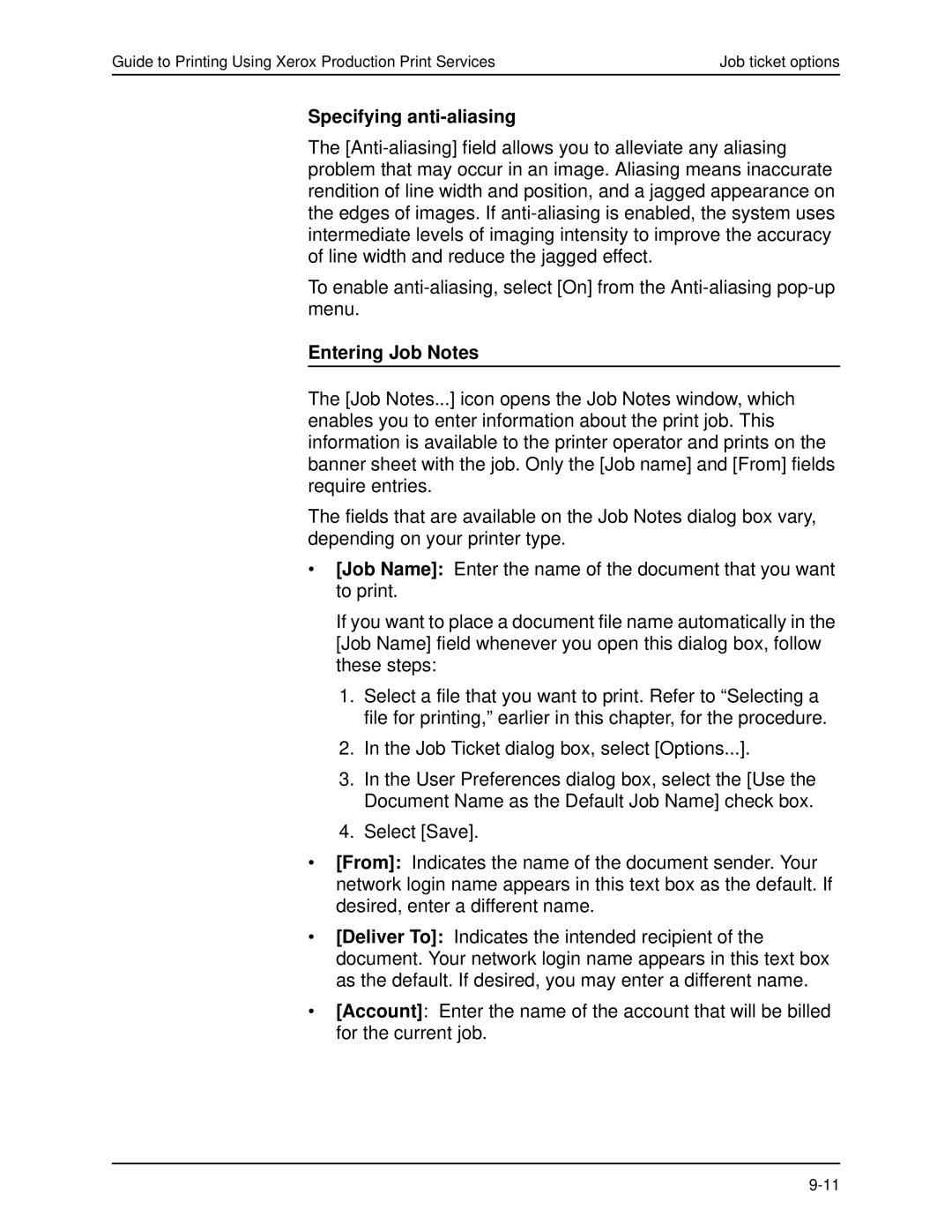 Xerox 701P40016 manual Specifying anti-aliasing, Entering Job Notes 