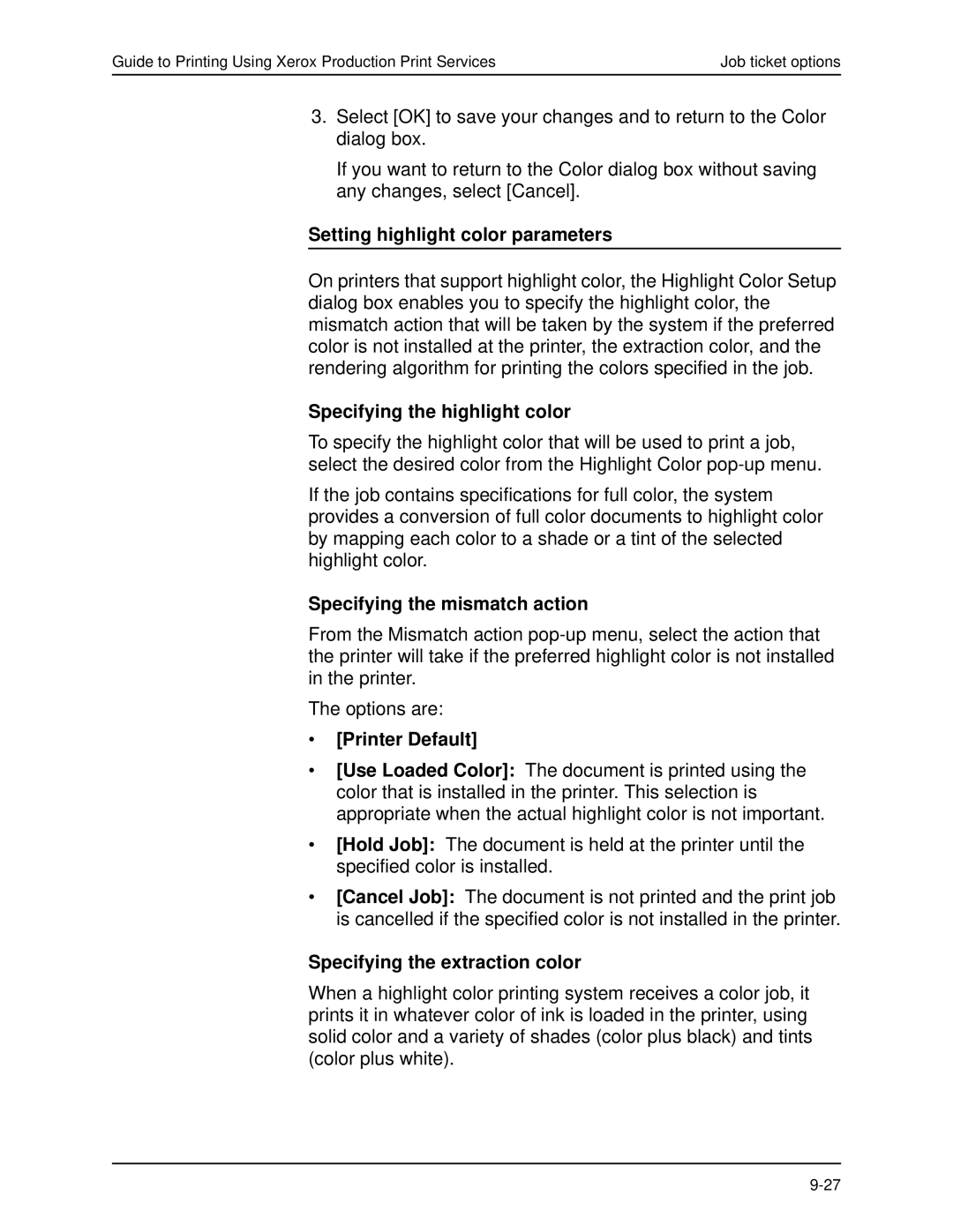 Xerox 701P40016 manual Setting highlight color parameters, Specifying the highlight color, Specifying the mismatch action 