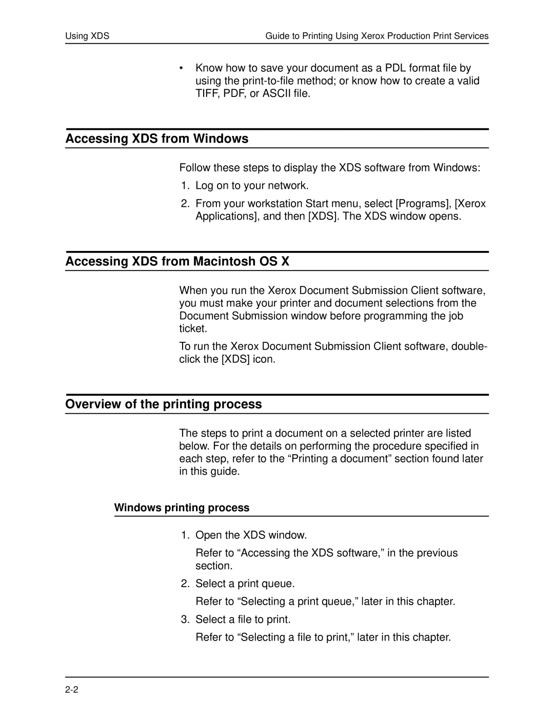 Xerox 701P40016 manual Accessing XDS from Windows, Accessing XDS from Macintosh OS, Overview of the printing process 