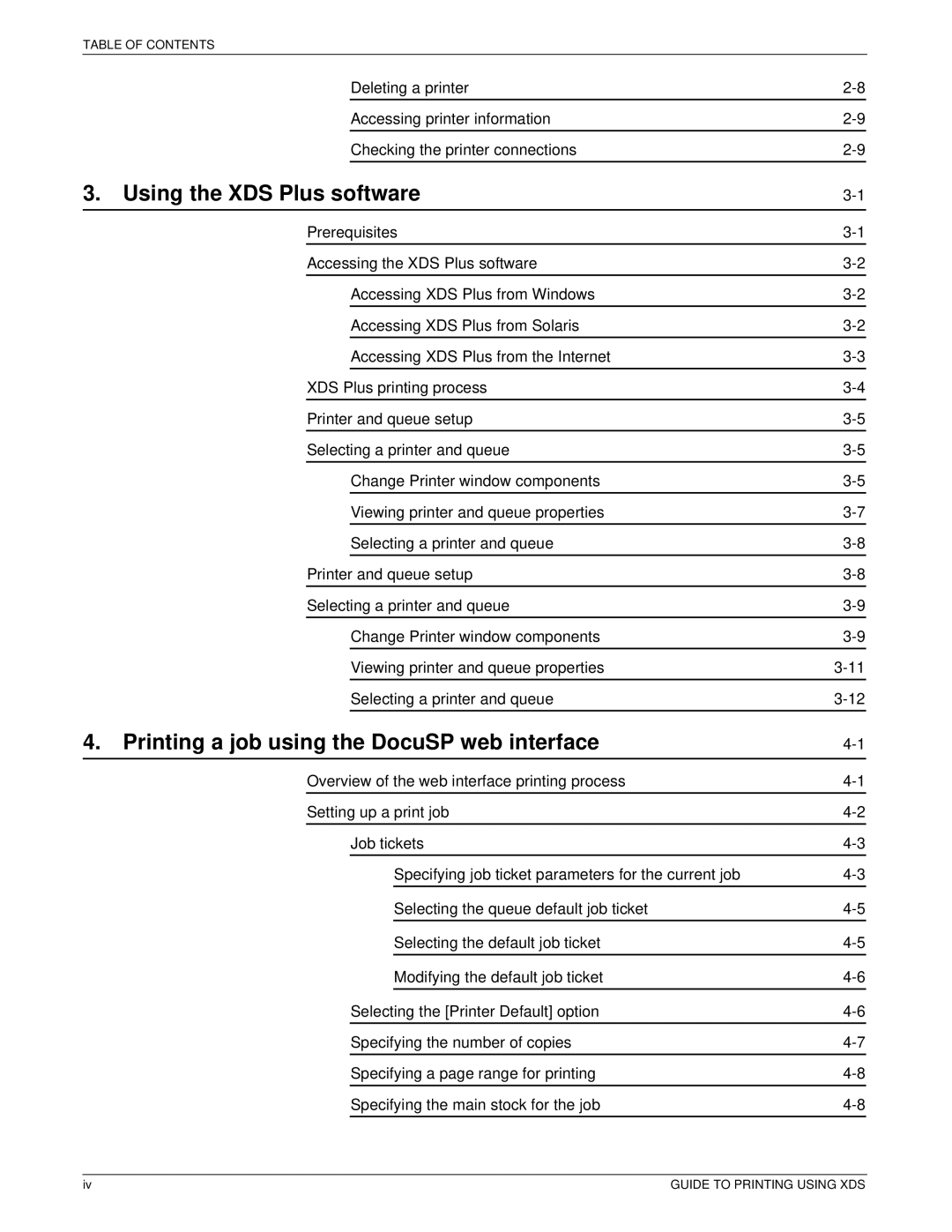 Xerox 701P40016 manual Using the XDS Plus software, Printing a job using the DocuSP web interface 