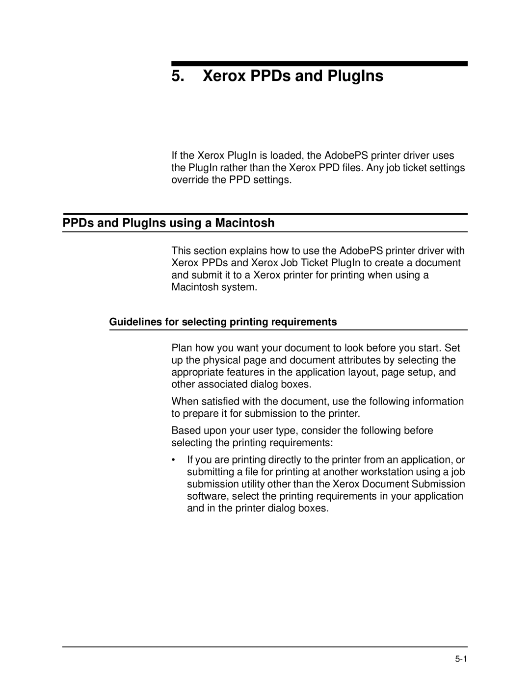 Xerox 701P40016 manual PPDs and PlugIns using a Macintosh, Guidelines for selecting printing requirements 