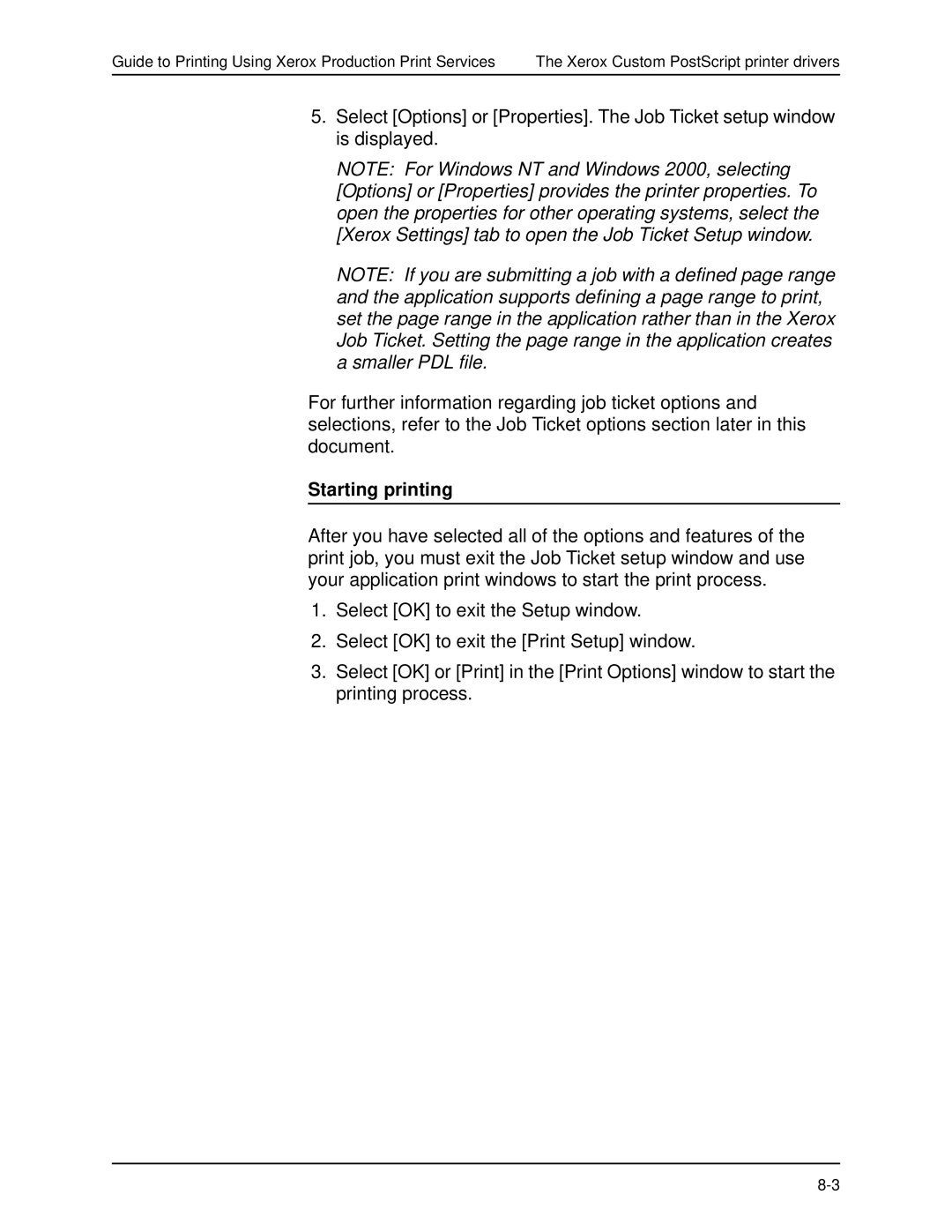 Xerox 701P40016 manual Starting printing 