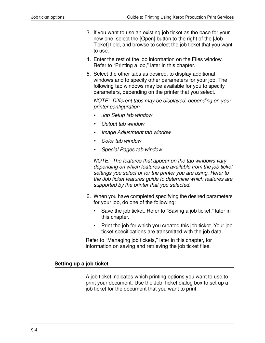 Xerox 701P40016 manual Setting up a job ticket 