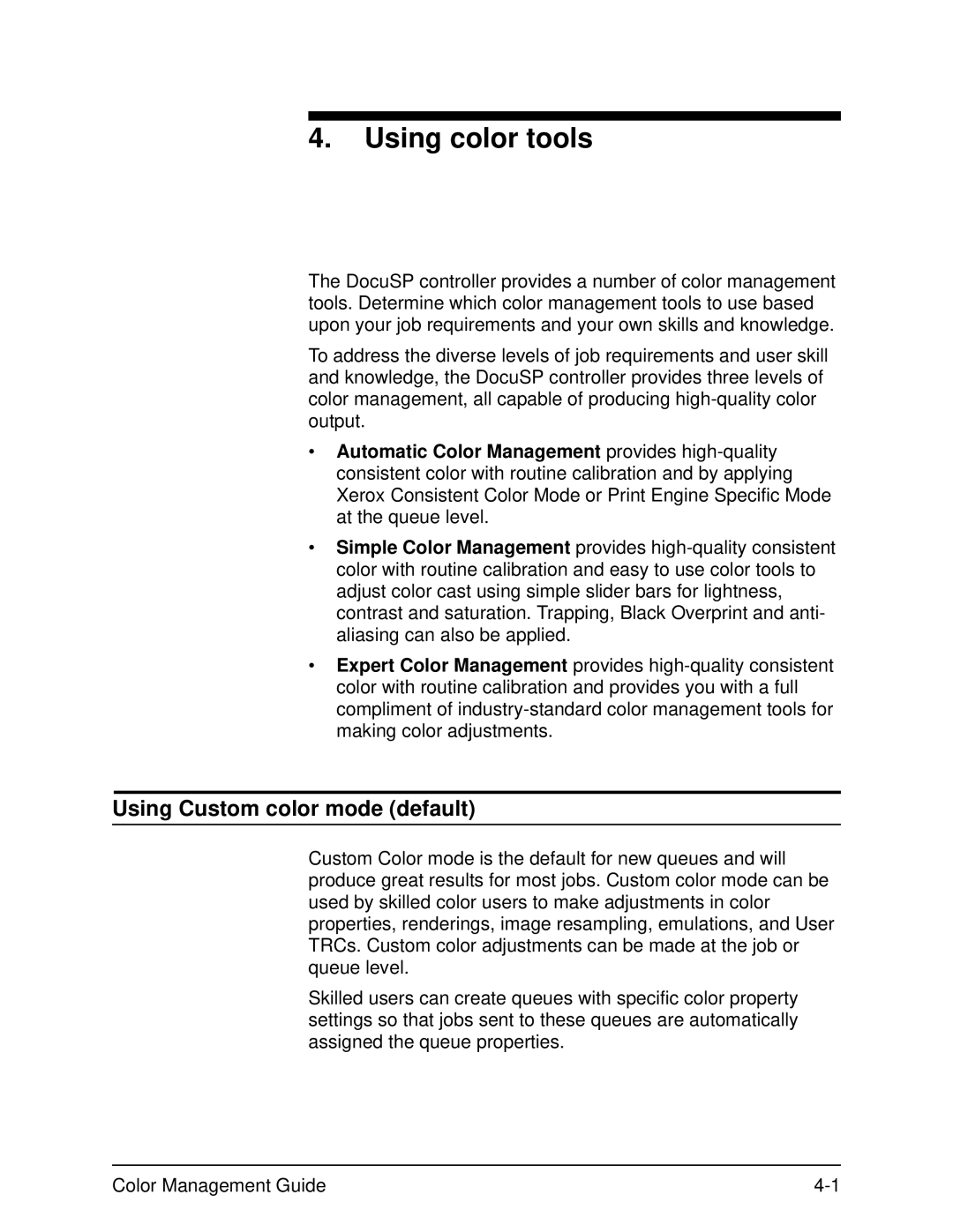 Xerox 701P40210 manual Using color tools, Using Custom color mode default 