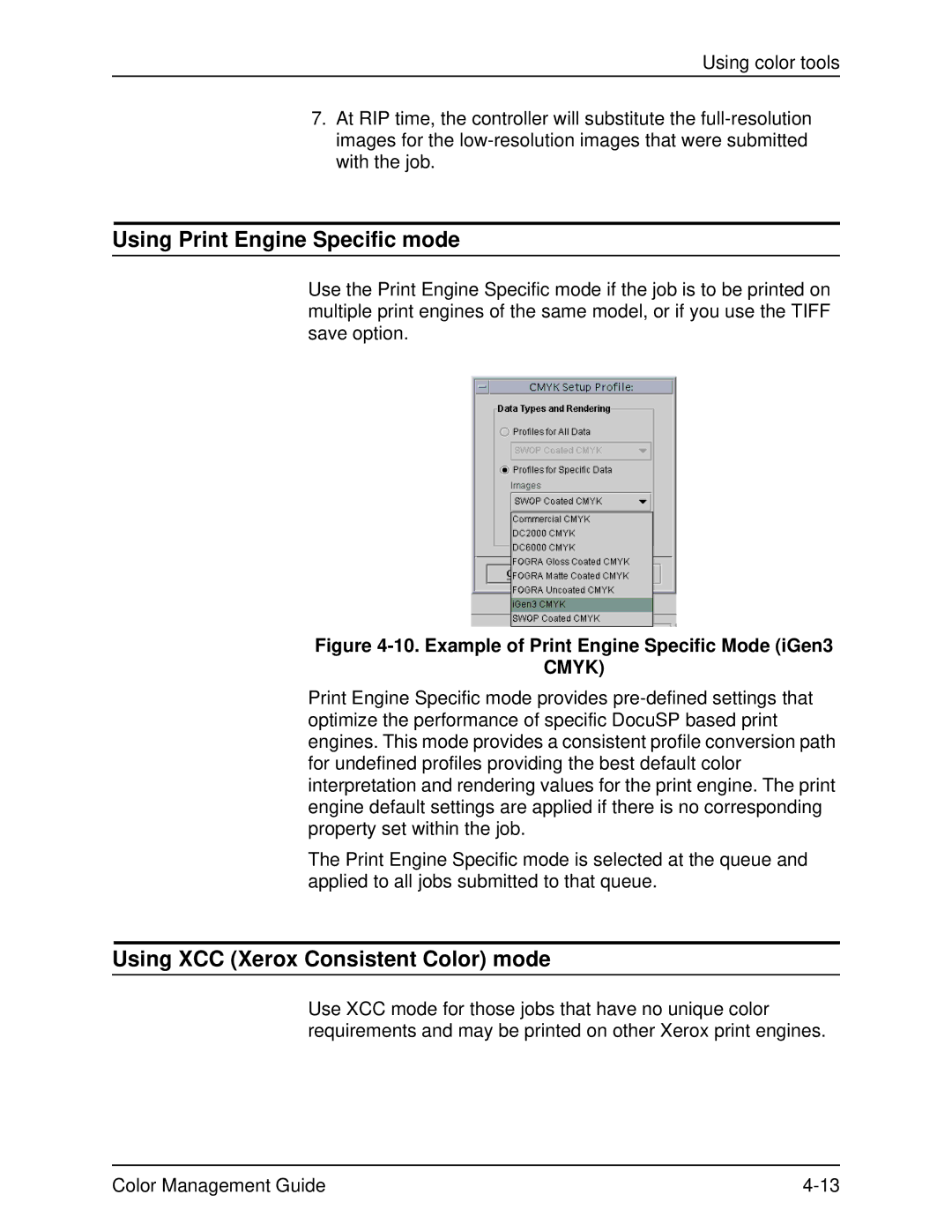 Xerox 701P40210 manual Using Print Engine Specific mode, Using XCC Xerox Consistent Color mode 