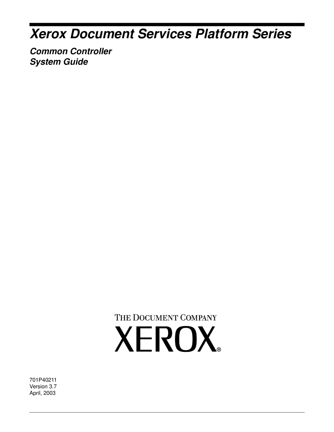 Xerox 701P40211 manual Xerox Document Services Platform Series 