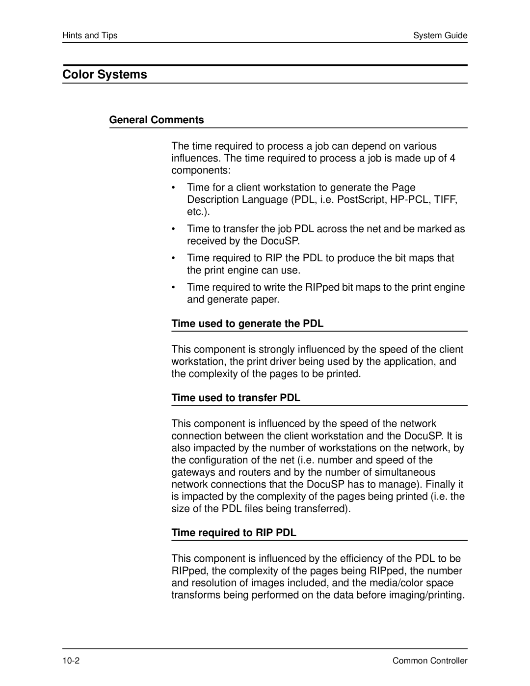 Xerox 701P40211 manual Color Systems, General Comments, Time used to generate the PDL, Time used to transfer PDL 