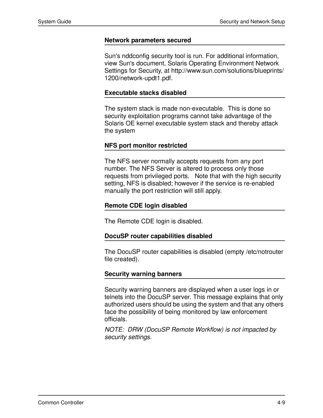 Xerox 701P40211 manual Network parameters secured Executable stacks disabled, NFS port monitor restricted 