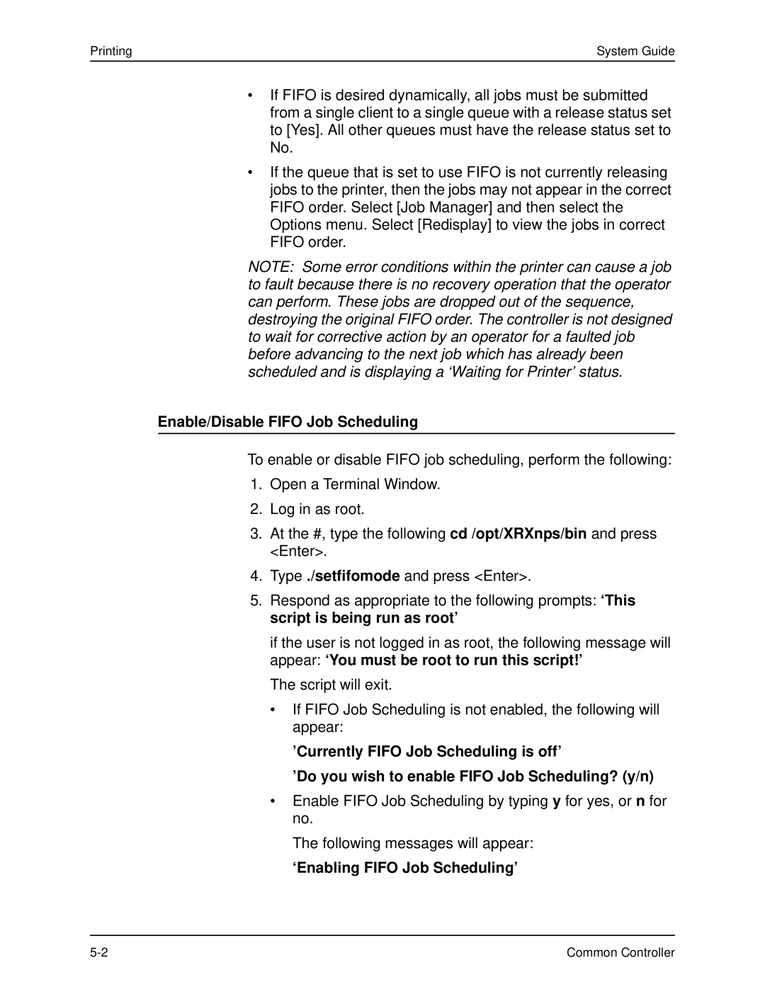 Xerox 701P40211 manual Enable/Disable Fifo Job Scheduling, ‘Enabling Fifo Job Scheduling’ 