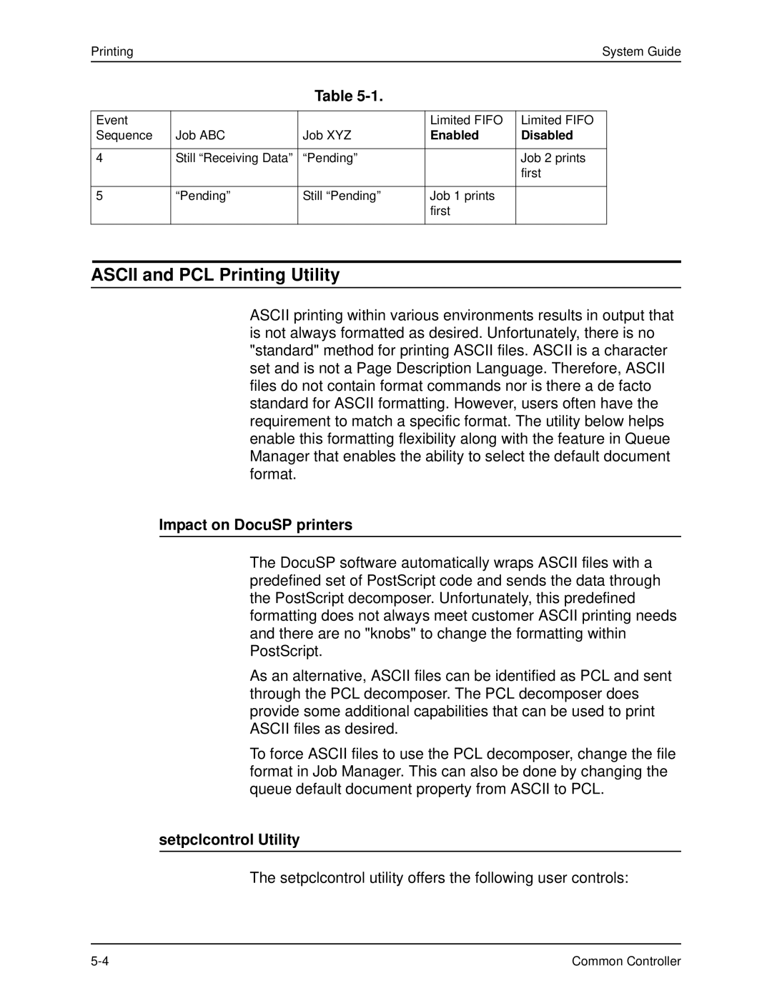 Xerox 701P40211 manual Ascii and PCL Printing Utility, Impact on DocuSP printers, Setpclcontrol Utility 