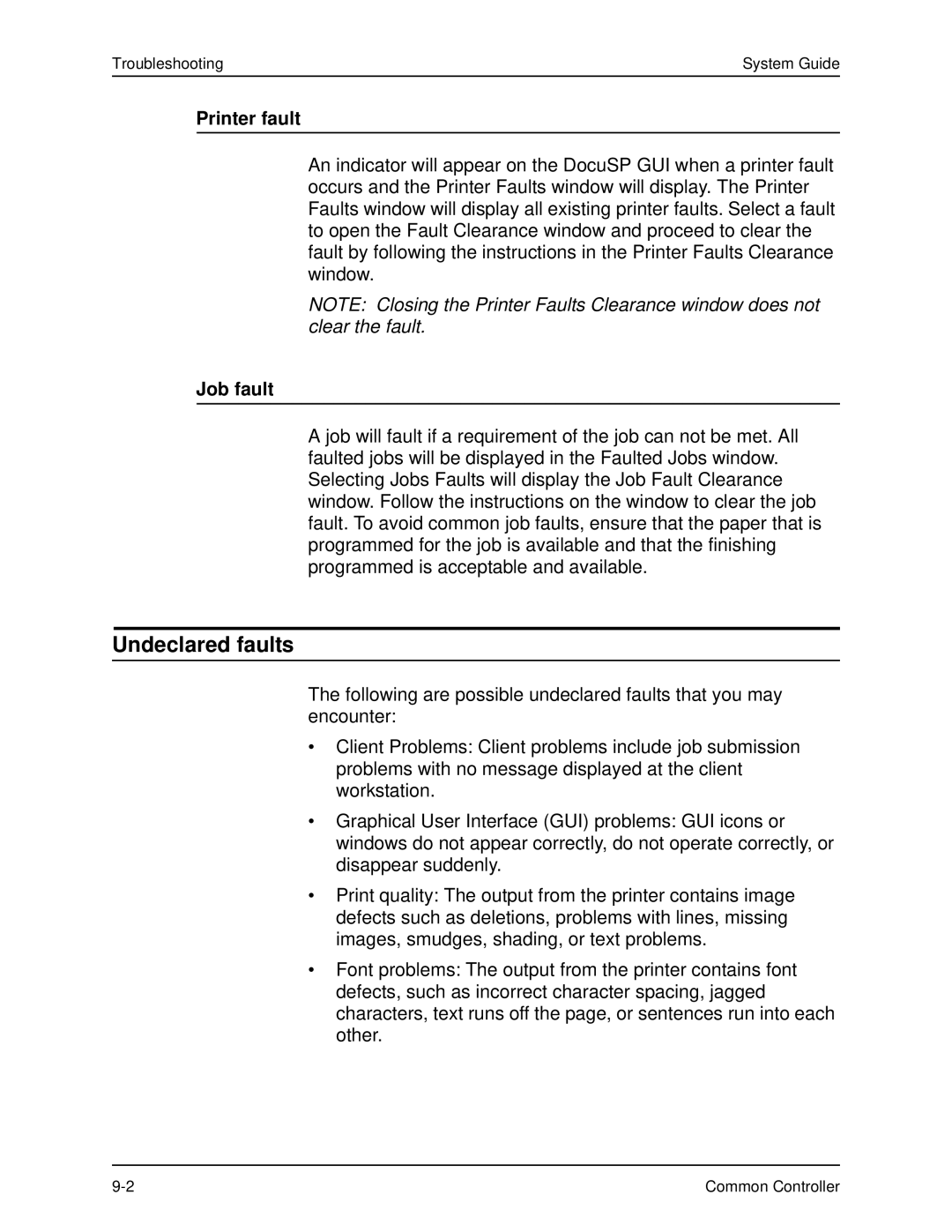 Xerox 701P40211 manual Undeclared faults, Printer fault, Job fault 