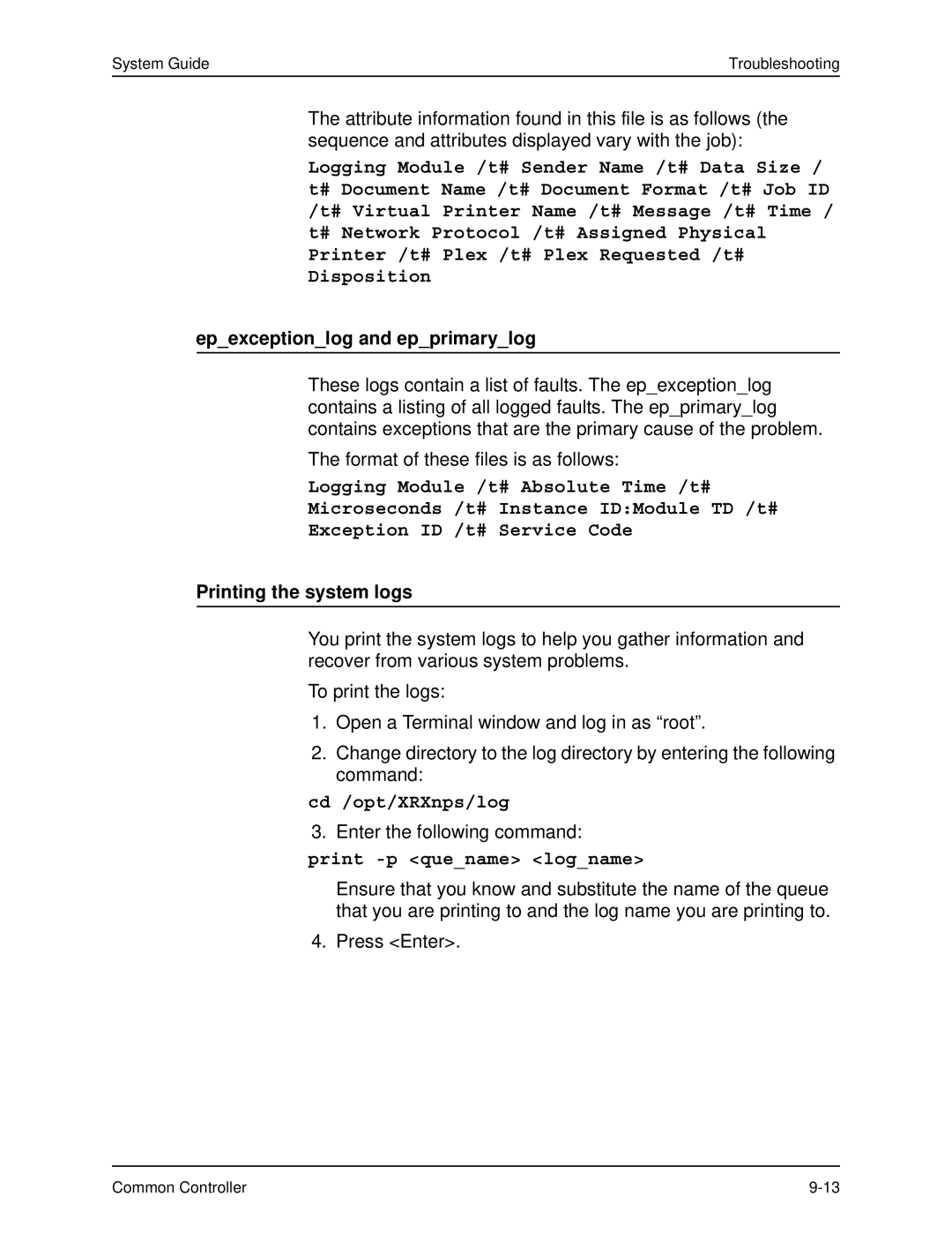 Xerox 701P40211 manual Epexceptionlog and epprimarylog, Printing the system logs 