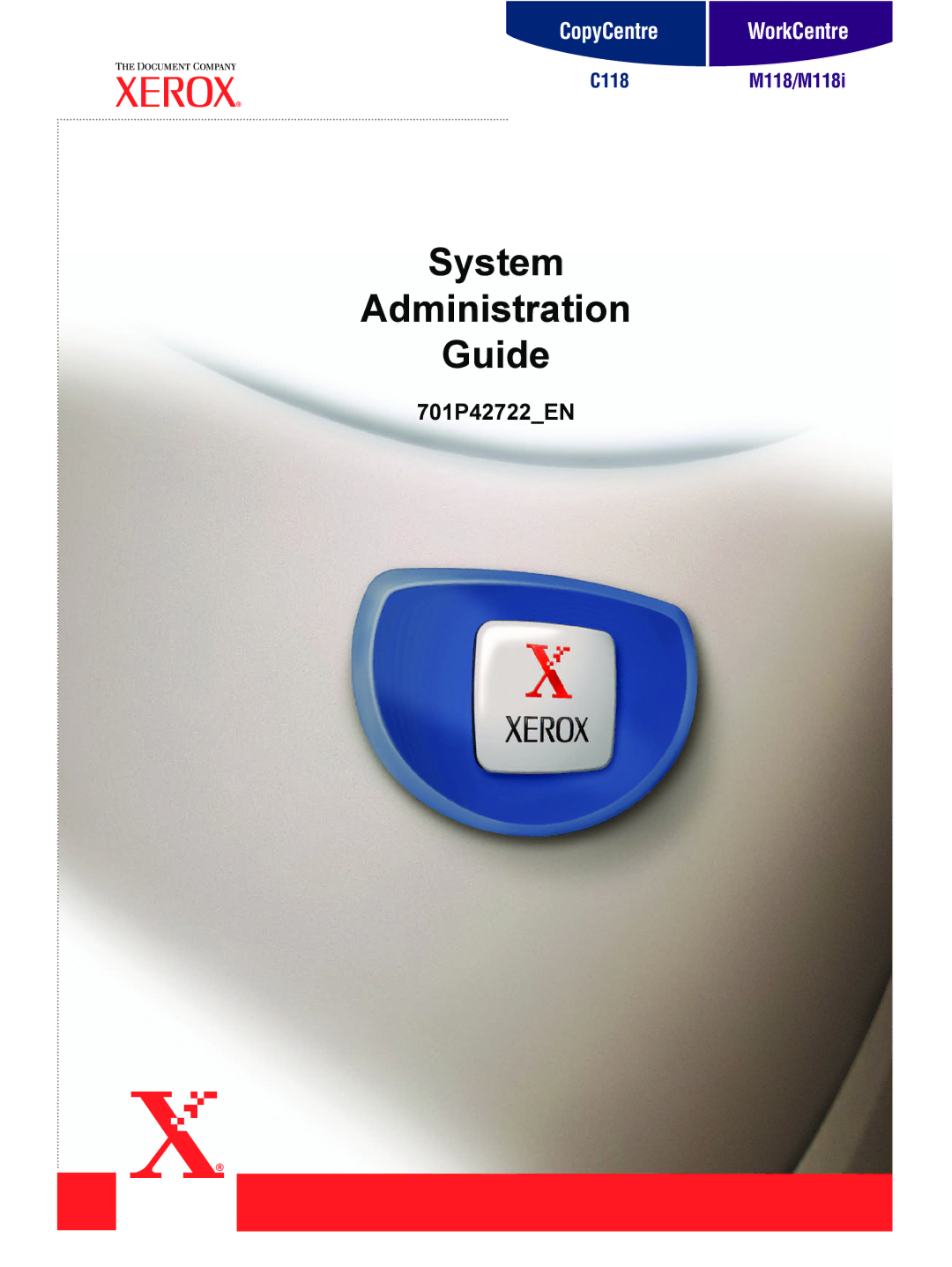 Xerox 701P42722_EN manual System Administration Guide, 701P42722EN 