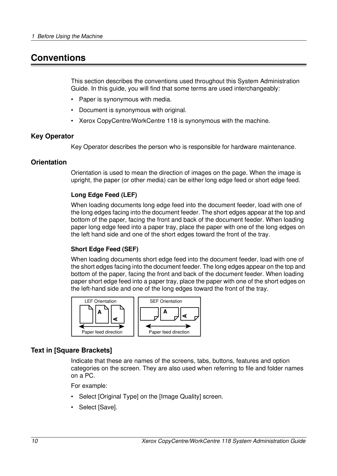 Xerox 701P42722_EN manual Conventions, Key Operator, Orientation, Text in Square Brackets 