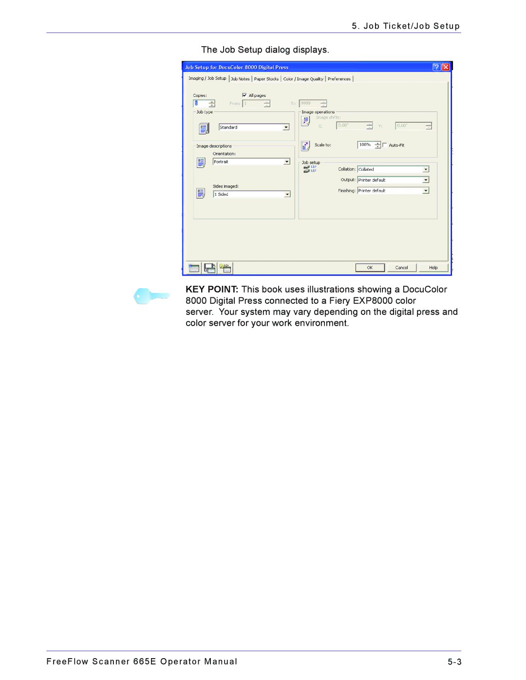 Xerox 701P44148 manual Job Ticket/Job Setup 