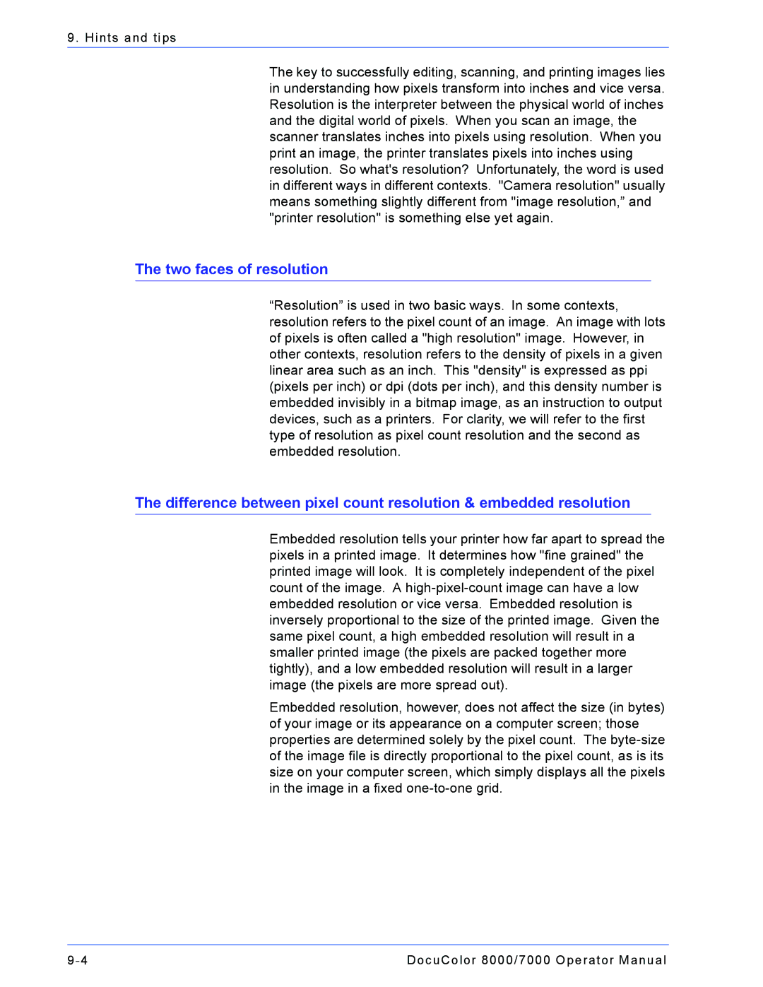 Xerox 701P44148 manual Two faces of resolution 