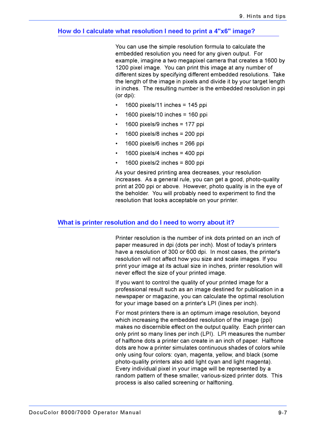 Xerox 701P44148 manual What is printer resolution and do I need to worry about it? 