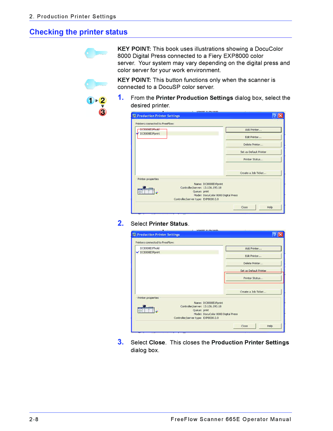 Xerox 701P44148 manual Checking the printer status, Select Printer Status 